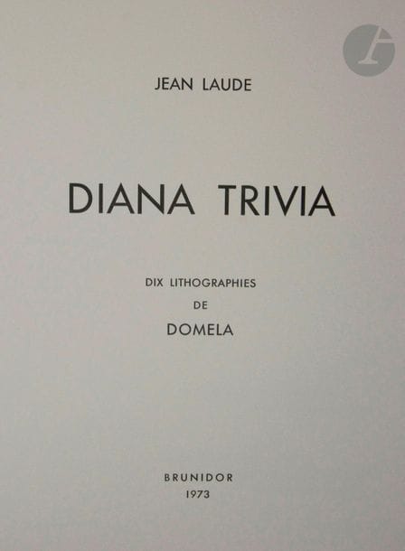 LAUDE (Jean).
Diana Trivia.
[Paris] : Brunidor, 1973. — In-4, en feuilles, couverture rempliée, chemise et étui de l'éditeur.
Édition originale des poèmes de Jean Laude, illustrée de 10 lithographies originales du peintre néerlandais César Domela (1900-1992), tirées sur les presses de Fernand Mourlot.
Tirage à seulement 73 exemplaires numérotés sur vélin d'Arches, signés par l'auteur et l'artiste. Celui-ci est l'un des 40 numérotés en chiffres arabes.
Exemplaire parfaitement conservé. Décharges des lithographies sur les feuillets en regard.