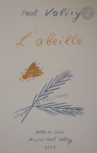 VALÉRY (Paul) - FASIANÓS (Alékos).
L'Abeille.
Sète : Musée Paul Valéry, 1999. — In-4, en feuilles, couverture rempliée, étui.
Belle édition de ce choix de 12 poésies de Paul Valéry, illustrée de lithographies originales en couleurs du peintre et graveur grec Alekos Fasianós (né en 1935).
Tirage à 119 exemplaires sur papier d'Arches, dont 20 exemplaires d'artiste, signés par l'artiste au colophon.
Exemplaire parfaitement conservé.
