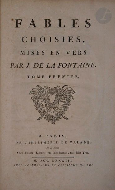 LA FONTAINE (Jean de).
Fables choisies, mises en vers.
Paris : imprimerie de Valade, Belin, 1783. — 2 volumes in-folio, chagrin fauve, plats recouverts de veau fauve orné d'un quadrillage en losanges à froid et bordé d'un filet gras doré, dos à faux nerfs orné (reliure du XXe siècle).
Belle et rare édition illustrée d'un portrait de l'auteur d'après Hyacinthe Rigaud et de 276 planches d'après Oudry, provenant pour la majorité de l'édition de 1755-1759.

« Nous pensons qu'elle a dû être faite pour employer des suites de gravures tirées en trop pour l'édition de 1755. Les brocheurs […] faisant souvent de nombreux déchets, on avait, en 1755, tiré plus de suites qu'il n'en fallait ; les inemployées de ces suites étaient restées en magasin et, multipliées par 276, formaient un volume et un capital improductif fort gênants. On a dû alors tirer, en seconde épreuve, certaines planches, pour compléter le chiffre des séries, faire une impression la moins coûteuse possible et présenter ces exemplaires à la vente » (Rochambeau, 124).

Dos passé avec quelques petites tâches, griffures sur les plats, notamment sur le second du premier volume. Le feuillet contenant l'explication du frontispice et le privilège du roi, formant les pages 252-253 du second volume, a été relié après la table des fables dans le premier volume. Petite perforation touchant la planche de la fable XV (face page 21 tome I). Traces de mouillures dans les marges de quelques planches. Restauration dans la marge de rares planches, sans atteinte à la gravure, sauf à celle de la fable CVI.