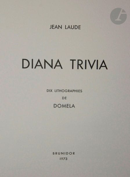 LAUDE (Jean).

Diana Trivia.

[Paris] : Brunidor, 1973. - In-4, in sheets, filled cover, folder and editor's case.

Original edition of the poems of Jean Laude, illustrated with 10 original lithographs by the Dutch painter César Domela (1900-1992), printed by Fernand Mourlot.

Edition of only 73 numbered copies on Arches vellum, signed by the author and the artist. This one is one of the 40 numbered in Arabic numerals.

Perfectly preserved copy. Discharges of the lithographs on the facing pages.