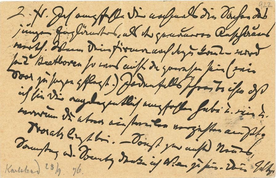 BRAHMS Johannes (1833-1897).
L.A.S. « J.Br », [Karlsbad 28 septembre 1896], à Fritz SIMROCK à Berlin ; 1 page oblong in-12, adresse au verso (Correspondanz-Karte) ; en allemand.
Il recommande à son ami et éditeur les affaires d’un jeune Anglais, dignes d’un examen plus approfondi. Que la firme Simrock s’y joigne, et ce ne sera pas arrivé depuis Beethoven (comme aime à le dire Door). Que Simrock lui écrive que Brahms l’avait recommandé, et comment et pourquoi il doit s’en passer pour le moment. DVO?ÁK est là. Rien de nouveau, samedi ou dimanche, Brahms pense être à Vienne.
« Ich empfehle Dir nochmals die Sachen des jungen Engländers als des genaueren Unschauens wert. Wenn Deine Firma noch dazu kommt – wird seit Beethoven so was nicht da gewesen sein (wie Door zu sagen pflegt). Jedenfalls schreibe ihm, daß ich sie Dir angelegentlich empfohlen habe, und wie und warum Du etwa einstweilen verzichten mußt. Dvo?ák liegt bei. – Sonst gar nichts Neues, Samstag oder Sonntag denke ich in Wien zu sein »... 
Briefwechsel, XII, n° 922.