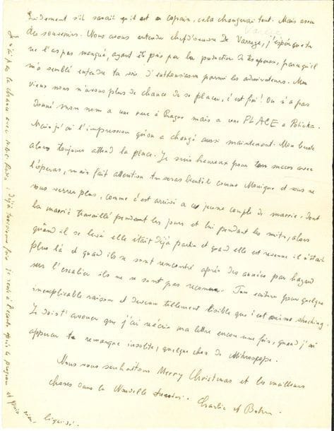 Bohuslav MARTINU (1890-1959). L.A.S. " Bohu ", [Nice] 20 décembre 1954, à Marcel Mihalovici ; 2 pages in-4, enveloppe.

Il n'a pas osé l'inviter plus tôt à venir lui rendre visite à cause du mauvais temps, mais l'incite à venir quand même : " Cela te donnerait des idées d'écrire une Sonate pour piano, imagine-toi que j'en ai écrit une, la première !! Quelle décadence ! Nous avons entendu ta causerie ou tu as fonctionné tout seul. On a entendu Nonet et Cello Sonata ". Il évoque son ami le compositeur Tibor Harsanyi (mort le 19 septembre) : " Plus je reste ici, même caché et à l'abri, plus je pense à ce pauvre Tibor qui ne sait pas qu'il est Français et alors il n'ose pas dire "M- !" à ses compatriotes ; puisqu'il ne sait pas. Alors il se ronge et rouspète [...] Mais assez des souvenirs. Nous avons entendu chef d'œuvre de Varreze [Déserts de Varèse], j'espère que tu ne l'as pas manqué, ayant été pris par la production de tes opéras, parce qu'il m'a semblé entendre ta voix d'enthousiasme parmi les admirateurs. Mon vieux nous n'avons plus la chance de se placer, c'est fini ! On n'a pas donné mon nom à une rue à Prague mais à une place à Policka "... Il se réjouit du succès des opéras de son ami, " mais fais attention tu seras bientôt comme Monique [Haas, pianiste, femme de Mihalovici] et vous ne vous verrez plus, comme c'est arrivé à ce jeune couple de mariés dont la mariée travaillait pendant les jours et lui pendant les nuits [...] et quand ils se sont rencontrés après des années par hasard sur l'escalier ils ne se sont pas reconnu "...