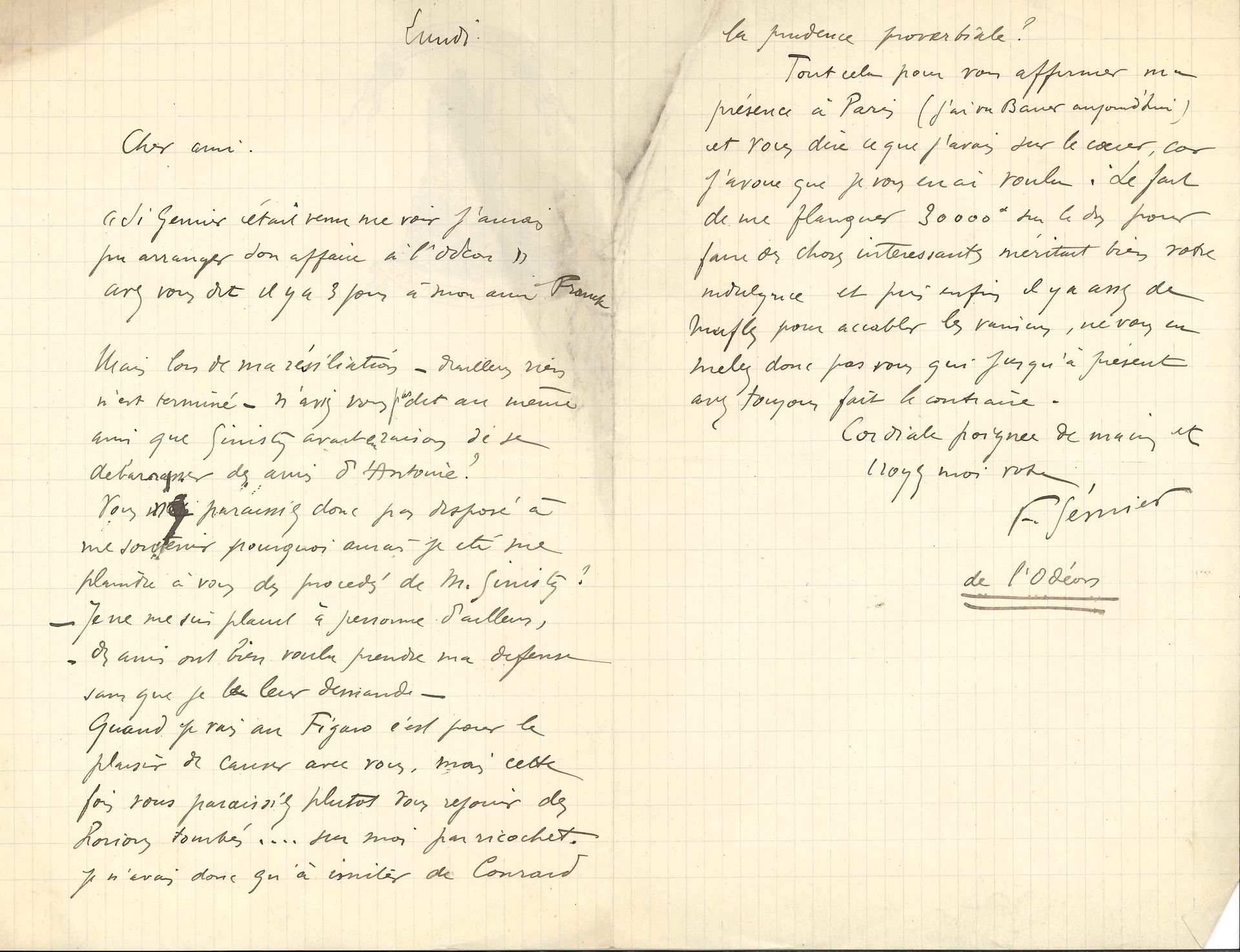 Firmin GÉMIER (1869-1933) actor and director, first director of the Théâtre National Populaire. 8 L.A.S., [1896-1901] and n.d., to Jules Huret; 21 pages in various formats, most with headings, including a Renaissance Theatre. Direction Gémier, 2 envelopes.
 Attached are 2 telegrams and the minute a.s. of a reply from Huret, November 18, 1896.

 Monday [September 14, 1896]. He complains that Huret did not support him when Ginisty tries to "get rid of Antoine's friends" at the Odeon: "there are enough mufles to overwhelm the defeated".... Boulogne s / mer [1897?]. Stay in Boulogne; his affection is not a "calculation": "for a mutt it's enormous to be the friend of the theatrical courier of this big duck", but he admires Huret for his "courage to break in visor with the muffles"... Before getting involved with Decourcelle, he wants to know what Antoine plans to do with him: "what we will play at his place will be much more interesting than what we will play elsewhere. That will perhaps not last but at least we will make there, during this little time, beautiful things "... - Aix-les-Bains [July 1899]. "Paulus is such a cad and such a liar! "»... Friday. He worries about the leaks of his project in the press; he speaks of "the Dolley kid", who is of the same strength as Eugénie Buffet, but not of the Duse; then, the a.s. of Louise Dolley... Etc.