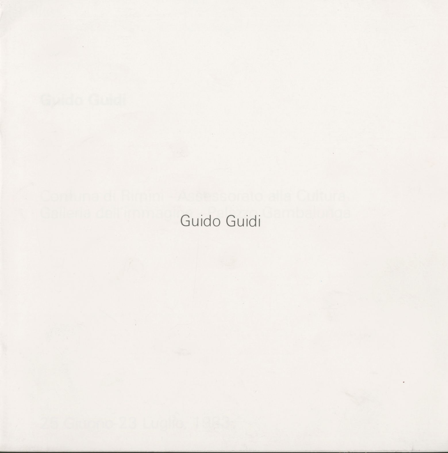GUIDI, GUIDO (1941)
Guido Guidi.
Comune di Rimini, 1983.
In-8 (20 x 20,5 cm). Catalogue d'exposition. Texte introductif d’Italo Zannier. 8 photographies reproduites en couleurs. Couverture souple titrée.