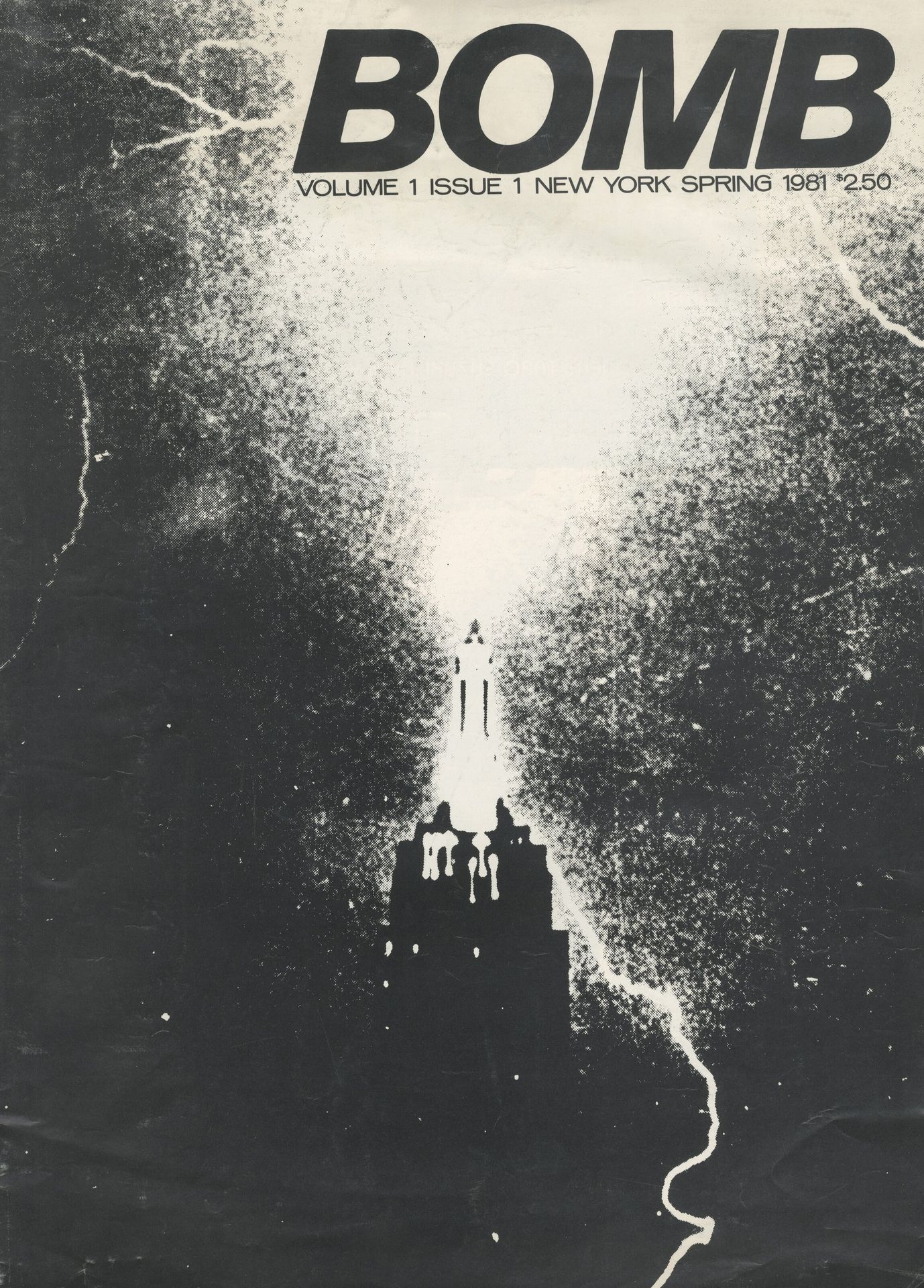 BOMB Vol. 1 N° 1
X Motion Picture & Center For New Art Activities, New York, Spring 1981.
Magazine Underground au format 38 x 27 cm sur papier journal, excepté la couverture sur papier glacé. 50 pages. Contributions de Leslie Schiff, Kathy Acker, Duncan Hannah, Tina L'Hotsky, Craig Gholson, Michael Oblowitz, David Ehrestein, Glenn O'Brien, Gary Indiana, Liza Bear, David Walter McDermott, Cookie Mueller, Lynne Tillman, Joan Jonas, Jimmy DeSana, Craig Gholson, Sarah Charlesworth, Mark Magill. Exemplaire truffé d'un dépliant promotionnel pour cette nouvelle publication qui fait suite à Avalanche.