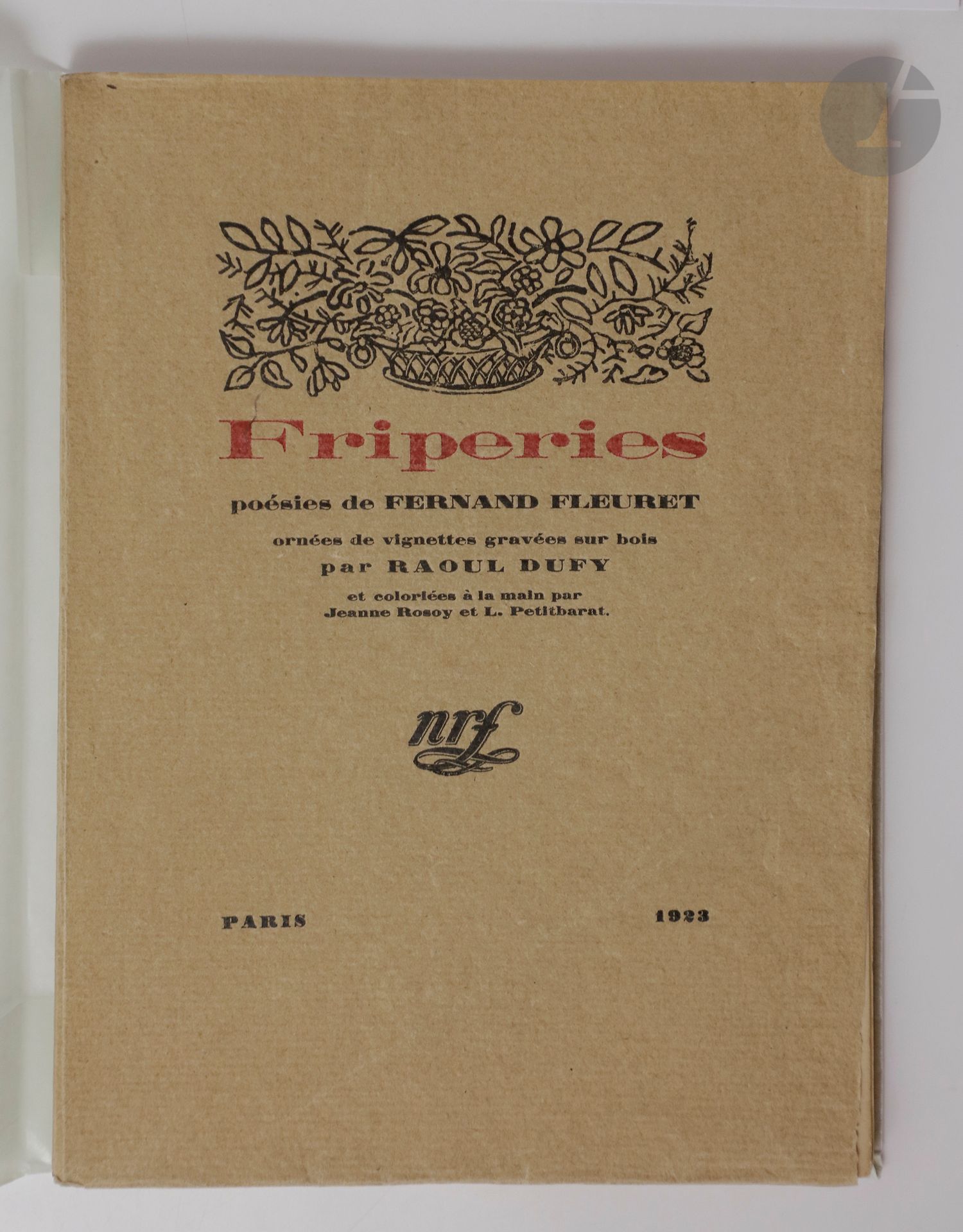 FLEURET (Fernand).
Friperies. Poésies… ornées de vignettes gravées sur bois par Raoul Dufy et coloriées à la main par Jeanne Rosoy et L. Petitbarat.
Paris : NRF, 1923. — In-12, broché.
Édition  originale. Un des 320 exemplaires sur papier de raphia naturel (n° 68).