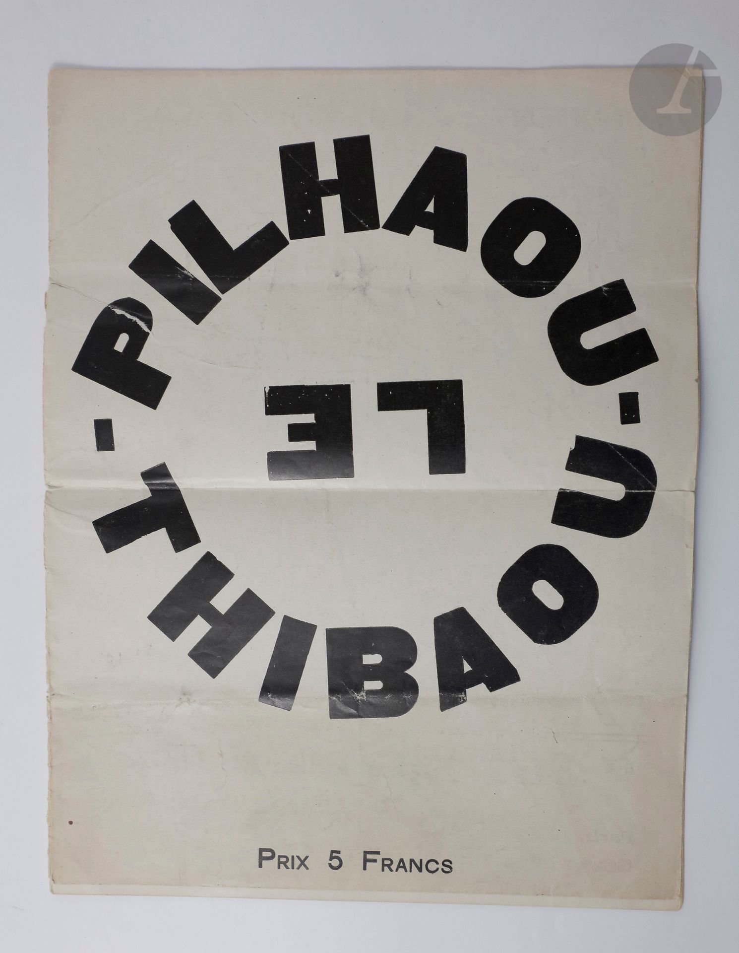 [REVIEWS]
Le Pilhaou-Thibaou. 391
Paris, July 10, 1921
.
- In-4, (8 ff.). Stapled.
Very rare and unique supplement to the famous review dada 391, unnumbered but constituting number 15 of the series. It was made by Picabia to serve the polemic which opposed him to André Breton.
In addition to Picabia, who also signed the pseudonym Funny Guy, collaborated in it Érik Satie, Clément Pansaers, Jean Cocteau, Marcel Duchamp, Paul Dermée, Pierre de Massot, etc.. The drawing on the last page is attributed to Picabia.
First and last detached leaves, trace of 3 horizontal folds, some dirt and tears without missing. Some glue stains on the last page.




