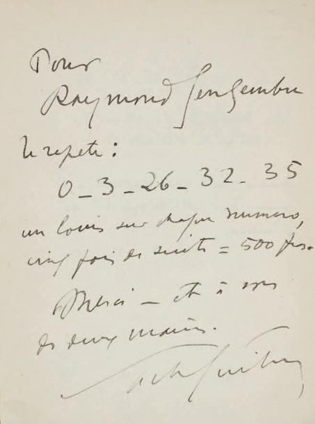 Sacha GUITRY
Mémoires d'un tricheur, roman (Gallimard, 1935). In-8, broché, couverture verte illustrée (petite déchirure). Édition originale, un des 180 exemplaires sur Alfa Navarre (n° 54). Nombreux dessins de l'auteur dans le texte. Envoi autographe à Raymond Gengembre: « Pour Raymond Gengembre Je répète: 0 - 3 - 26 - 32 - 35 un louis sur chaque numéro, cinq fois de suite = 500 frs. Merci - et à vous des deux mains. Sacha Guitry ». Luxembourg 182 bis.
