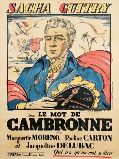 Jean-Adrien MERCIER (1899-1995)
Affiche pour le film Le Mot de Cambronne, 1937. Imprimerie de la Cinématographie Française. 160 x 120 cm (entoilée). Belle et rare affiche « à la manière d'Épinal ». Luxembourg 194.