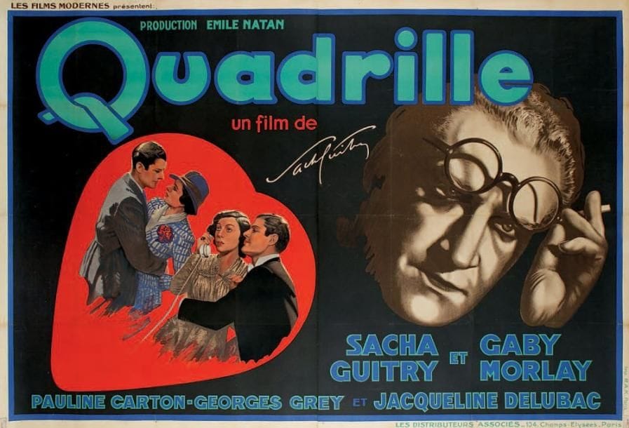 Anonyme
Affiche pour le film Quadrille, 1938. Impr. R.A.K., Paris. 161 x 238 cm (entoilée). Luxembourg 199.