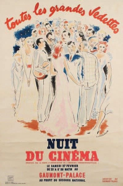 Jean JACQUELIN (1905-1989)
Affiche pour la Nuit du Cinéma, 1943. Impr. Bedos & Cie, Paris. 148 x 98 cm (entoilée). Cette Nuit du Cinéma, organisée par le Comité d'Organisation de l'Industrie cinématographique, au profit du Secours National, eut lieu le 27 février 1943, au Gaumont- Palace. Sur l'affiche, autour de Sacha Guitry, on reconnaît Madeleine Sologne, Jean Rigaux, Tino Rossi, Edwige Feuillère, André Claveau, Georges Milton, Django Reinhardt, Fernandel, Suzanne Dehelly, Noël-Noël, Arletty, Saturnin Fabre, Raimu, Albert Préjean, Charles Trénet, Mona Goya, Louise Carletti. Rare. Luxembourg 231 bis.