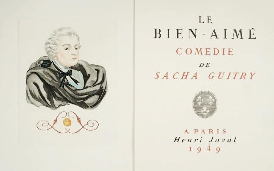 Sacha GUITRY
Le Bien-Aimé, comédie (Henri Javal, 1949). In-4, 3 volumes en feuilles sous emboîtages demichagrin bordeaux, dos ornés. Édition originale tirée à 340 exemplaires sur vélin de Rives à la forme, illustrée par Georges Lepape. Cette comédie avait été créée par l'auteur, dans le rôle de Louis XV, le 30 octobre 1940 au Théâtre de la Madeleine. Un des 5 exemplaires de tête (n° 2), avec suites: une suite en couleurs des hors-texte et des bandeaux avec remarque, et une suite en une couleur, signées du graveur Charles Mazelin; la décomposition de toutes les planches; une suite en sépia et une suite en noir; deux cuivres et une eau-forte de Georges Lepape tirée à 60 exemplaires; et quelques lignes autographes de l'auteur: « Voltaire et Fragonard: l'ironie et la grâce ! Vertus incessibles et insaisissables. Donc Voltaire et Fragonard: La France ! Sacha Guitry ».