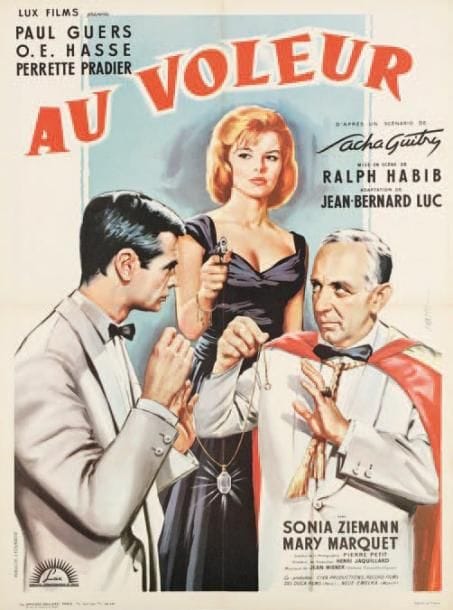 Jean MASCII (1926-2003)
Affiche pour le film Au voleur !, 1960. Impr. Affiches Gaillard, Paris. 80 x 60 cm (entoilée). D'après un scénario de Sacha Guitry (voir n° 720), adapté par Jean-Bernard Luc, mis en scène de Ralph Habib. Luxembourg 224.