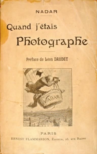 Nadar (Félix Tournachon, dit) (1820-1910)
Quand j'étais photographe. Paris, Flammarion, 1899. In-16 (19 x 13 cm). Edition originale, signée et dédicacée par Nadar. 312 pp. Reliure d'éditeur en tissu bordeaux. 