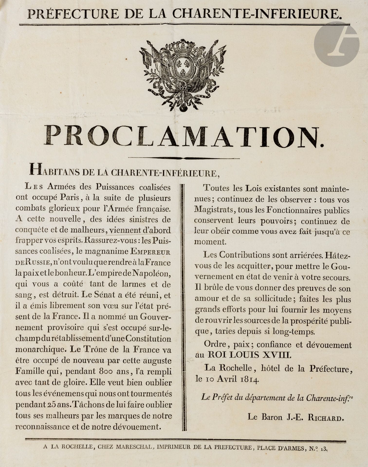 MILITARIA. 10 affiches, 1806-1840, impr. d’Albi, Paris, Saintes, La Rochelle ; formats divers (qqs défauts).
2 Extrait(s) des Minutes de la secrétairie d’État (11 juin 1806) par Napoléon sur les vélites, et sur les gardes champêtres ; 2 affiches de Bulletins de la Grande Armée (32-33e, et 37e, 1806) ; Arrêté relatif à la levée complémentaire faite sur les conscrits des dépôts des classes de 1806 à 1810 ; Proclamation de Louis XVIII aux Habitans de la Charente-Inférieure ;  Avis de la Préfecture du Dépt du Tarn (28 nov. 1814) ; Cour des Pairs, Arrêt rendu le 11 avril 1831 contre les anciens ministres d’Haussez, Capelle et Montbel ; Ordonnance du Roi Louis-Philippe (14 déc. 1840) sur le recrutement.
On joint une gravure représentant le Combat de Montebello d’après Durand-Brager et Robert (supplément du Monde illustré 1859).