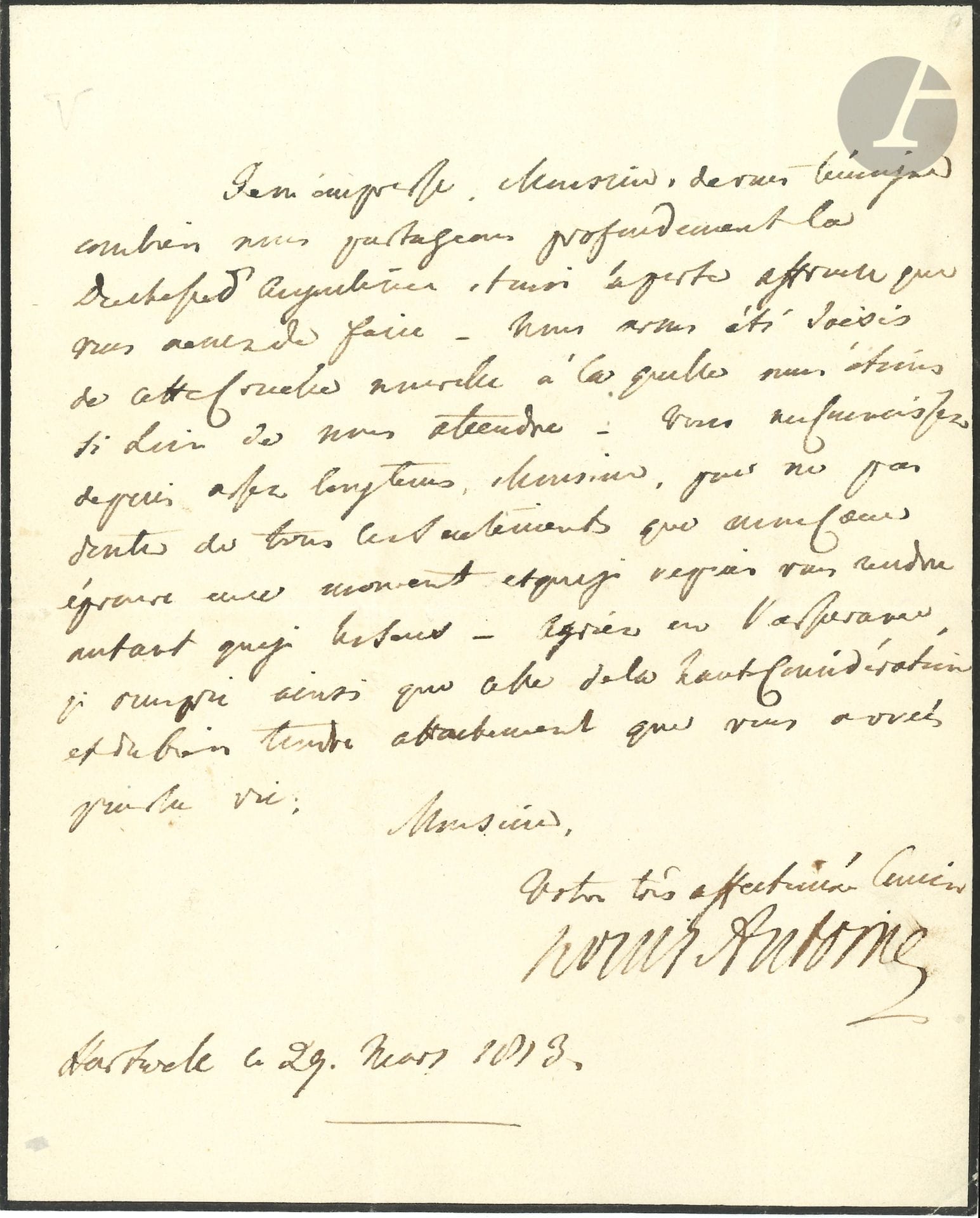 Louis-Antoine de Bourbon, duc d’ANGOULÊME (1775-1844) fils de Charles X, il combattit dans l’Émigration et aux Cent-Jours ; il épousa Madame Royale. L.A.S., Hartwell 29 mars 1813, à un « cousin » ; 1 page in-4 (petit deuil).
« Je m’empresse, Monsieur, de vous témoigner combien nous partageons profondement la Duchesse d’Angoulême et moi la perte affreuse que venez de faire. Nous avons été saisis de cette cruelle nouvelle à laquelle nous étions si loin de nous attendre. Vous me connoissez depuis assez longtems […] pour ne pas douter de tous les sentiments que mon cœur éprouve en ce moment et que je ne puis vous rendre autant que je les sens »…
On joint une P.S., brevet d’enseigne de vaisseau pour Jacques-Nicolas Lemarié, 10 décembre 1817, cosigné par Louis XVIII (secrétaire) et le comte Molé (vélin, sceau aux armes sous papier et cachets encre).