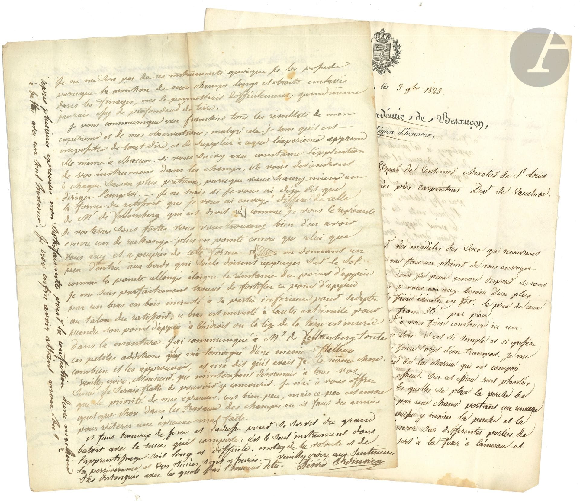 Désiré ORDINAIRE (1773-1847) médecin et agronome, directeur de l’Institut des Sourds-Muets, fouriériste. 3 L.A.S., Maizières ou Besançon 1819-1823et s.d., au chevalier Elzéar de Fauque de Centenier, à Pernes (Vaucluse) ; 9 pages et demie in-4, un en-tête Le Recteur de l’Académie de Besançon (barré), 2 adresses.
Conseils d’agronomie. Il a reçu le prix des instruments désirés, et l’entretient de l’usage du sillonneur, du grand butoir et de la houe ; « l’humidité de la terre lorsqu’elle est forte s’oppose plus encore que la sécheresse à la marche des instruments » (25 juillet 1818)… Envoi de socs en fonte et en fer, et instructions précises pour la construction d’un extirpateur (3 novembre 1823)… Envoi du dessin de la herse dont il a envoyé une dent, et long commentaire sur le semoir et les rouleaux de M. de Fellenberg, et le meilleur parti à tirer du ratissoir et de la herse à sarcler. « Si vous suivez avec constance l’application de vos instrumens dans les champs, ils vous deviendront à chaque saison plus prétieux » (s.d.)…
