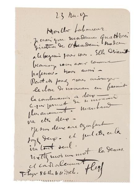 Fernand LÉGER (1881-1955).
L.A.S., 23 décembre 1927, à Jean-Émile Laboureur; 1 page in-4, enveloppe. « Je crois que Madame Quatrocci directrice de l'Académie Moderne a le béguin pour vous. Elle désirerait beaucoup vous avoir comme professeur. Nous aussi. Peut-être pouvez-vous envisager la chose de nouveau en faisant la combinaison à deux - ce qui permet de se mouvoir plus aisément. Marchand va être deux. Je suis avec Ozenfant. Soyez deux »...