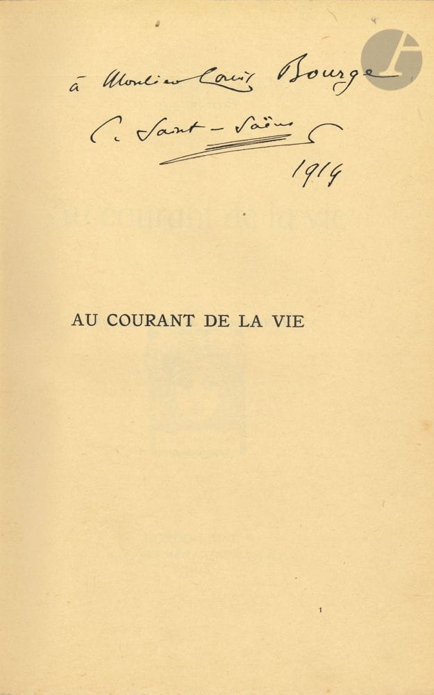 Camille SAINT-SAËNS. Au courant de la vie (Paris, Dorbon-aîné, coll. To the Happy Few, [1914]) ; in-8, broché.
Édition originale tirée à 500 exemplaires sur papier du Japon (plus 25 réimposés), celui-ci numéroté 1. L’ouvrage réunit 9 études sous la rubrique « Musique et Musiciens », et 4 sous celle de « Quelques souvenirs ».
Envoi autographe signé sur le faux-titre : « à Monsieur Louis Bourge C. Saint-Saëns 1914 ». Ex-libris Vicomte Clair. À l’état de neuf.