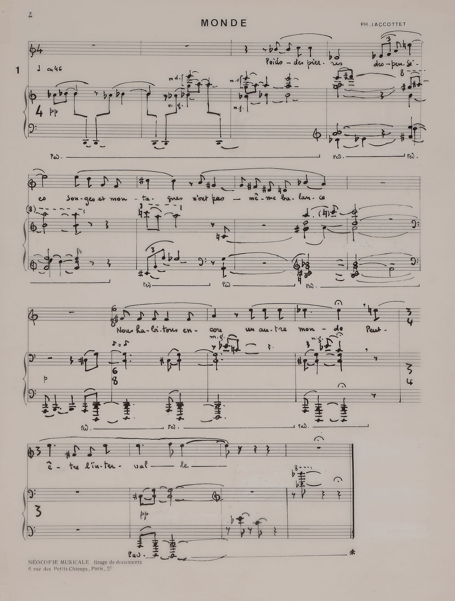 Lucien GUÉRINEL (né 1930). Manuscrit musical autographe, Monde pour voix et piano, [1972-1976] ; 6 feuillets (paginés 2-7) 35 x 27 cm.
Cycle de cinq mélodies sur des poèmes de Philippe Jaccottet, créé en 1980 au CNR de Marseille par la soprano Paola Manuguerra et la pianiste Léa Roussel.
1 « Poids des pierres, des pensées »… ; 2 « Fleurs couleur bleue »… ; 3 « Sérénité »… ; 4 « Peu m’importe le commencement du monde »… ; 5 « Monde né d’une déchirure »…
Le manuscrit est soigneusement noté à l’encre de Chine sur papier calque de la Néocopie musicale à 4 systèmes de 3 portées par page.