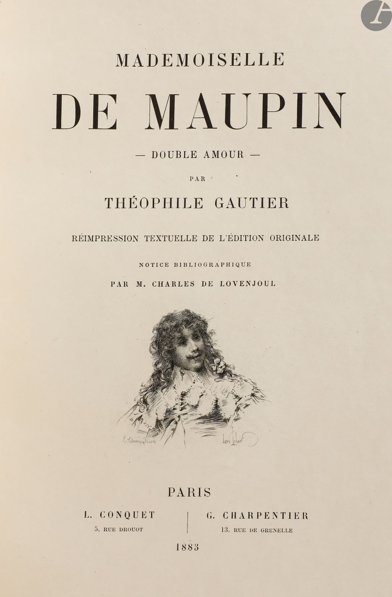 GAUTIER (Théophile).
Mademoiselle de Maupin. Double amour. Réimpression textuelle de l’édition originale. Notice bibliographique par M. Charles de Lovenjoul.
Paris : L. Conquet, G. Charpentier, 1883. — 2 volumes in-8, 255 x 166 : portrait, XVI, 374 pp., (1 f. blanc), 8 planches, couverture imprimée ; frontispice, (2 ff.), 373 pp., (1 f. blanc), 9 planches, couverture imprimée. Maroquin rouge, jeu de 7 filets dorés en encadrement sur les plats, dos à nerfs orné de même, doublures de maroquin bleu orné d’un encadrement doré composé de filets droits et lobés ainsi que de guirlandes florales, gardes de soie bleu clair, tranches dorées, couverture conservée (Cuzin).
Édition de luxe tirée à 500 exemplaires, illustrée d’un portrait de l’auteur gravé par Burney d’après Célestin Nanteuil, de 2 vignettes de titre gravées par Champollion d’après Louis Leloir, d’un frontispice et de 17 planches gravées par Champollion d’après Édouard Toudouze.
Un des 135 premiers exemplaires sur japon extra au format in-8 raisin.
Exemplaire contenant 2 états des illustrations, avant la lettre avec remarque et état définitif pour le portrait, et état avant la lettre et état définitif pour les vignettes de titre et les hors-textes. Il comprend également les 4 illustrations supplémentaires faites en 1885, à savoir le portrait d’Albert et celui de Mademoiselle de Maupin, gravés par Burney d’après Jeanniot, une composition pour le chapitre premier, gravée par Boulard fils d’après Jeanniot, ici en 2 états, et une autre pour le chapitre 12 gravée par Champollion d’après Toudouze.
On trouve relié à la fin du second volume le feuillet décrivant les gravures de 1885 ainsi que l’avis de l’éditeur pour la reliure.

Superbe exemplaire en maroquin doublé de Cuzin, très bien conservé. Ex-libris gratté au second volume.