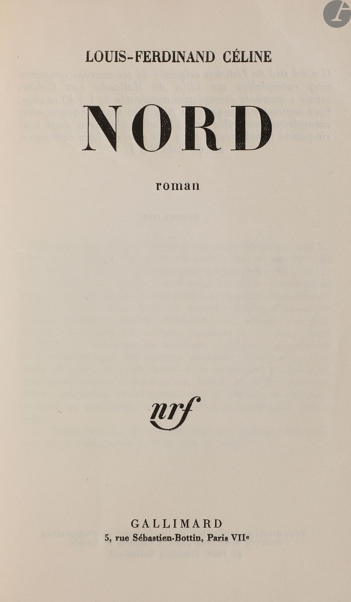 
CÉLINE (Louis-Ferdinand).



North. Novel.



Paris : Gallimard, [1960]. - In-8, 206 x 140 : 461 pp, (1 f.), printed cover. Paperback.



First edition illustrated with a double-page map at the end.



One of 155 numbered copies on vellum pur fil Lafuma-Navarre, well preserved, 
WITH THE EXCEPTION OF A SMALL TAMPER ON THE EDGE OF THE COVER.