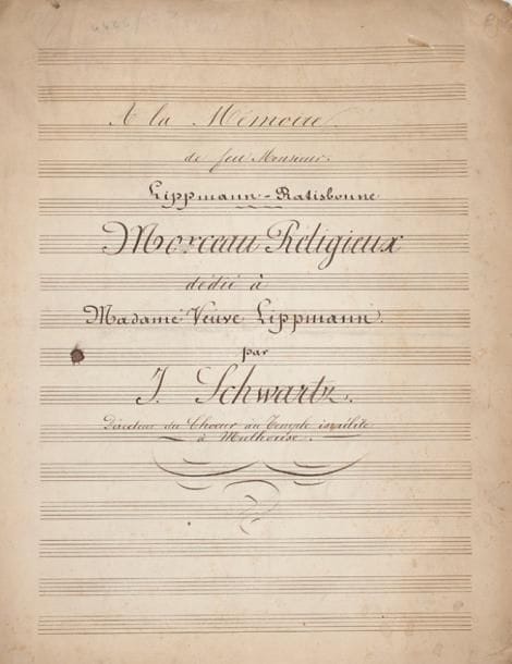MUSIQUE-MANUSCRIT-SCHWARTZ J.-A la mémoire de feu Monsieur Lippmann-Ratisbonne. Morceau religieux dédié à Madame Veuve Lippmann. Manuscrit à l'encre sur papier, 12 pp. in folio, apparemment inédit, signé par le compositeur en tête de la p. 3. Ce compositeur était directeur du choeur au Temple israélite à Mulhouse. On Joint: copie manuscrite d'époque, à l'encre sur papier réglé, de la Fée aux Roses, duo de soprane et basse de Halévy.(*)