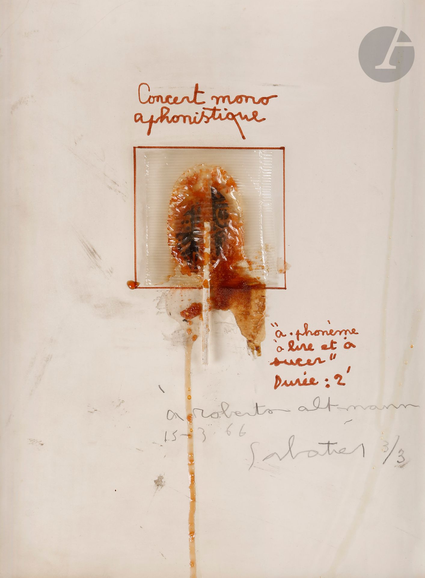 Roland SABATIER (né en 1942)
Concert mono aphonistique - a. phonème à lire et à sucer » durée : 2’, 1966
Sucette fondue collée, feutre et mine de plomb sur papier.
Signée, datée, dédicacée et numérotée sur 3 en bas à droite.
28,5 x 22 cm