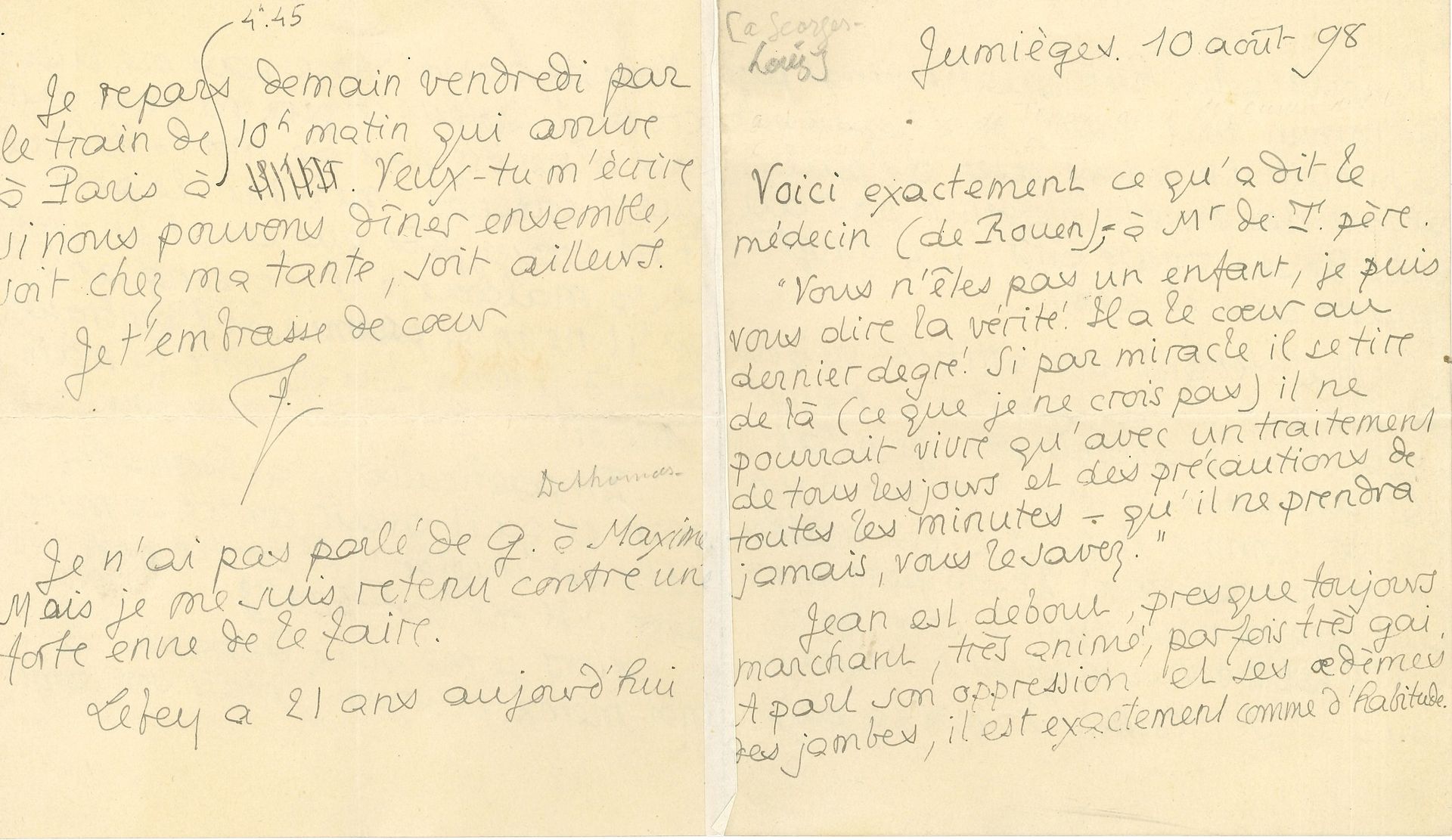 Pierre LOUŸS. L.A.S. « P. », Jumièges 10 août 1898, à son frère Georges Louis ; 4 pages in-8.

Sur la maladie de Jean de Tinan (qui mourra le 18 novembre). Il rapporte le verdict du médecin au père de Tinan. Puis : « Jean est debout, presque toujours marchant, très animé, parfois très gai. À part son oppression et ses œdèmes des jambes, il est exactement comme d’habitude. Il nous a lu hier quatre-vingt pages de roman [Aimienne] tout haut ; de 2 h. après midi à minuit il n’a pas cessé de parler. Il fait des projets d’avenir pour au-delà de ses trente ans ; il a vingt-quatre ans et demi ». Il est odieux avec ses parents. « Alors je me suis demandé à moi-même pourquoi j’étais son
ami. Je repars demain vendredi »…
On joint 4 L.A.S. à P. Louÿs sur la fin de vie de Tinan : 2. de son père Maurice Le Barbier de Tinan, donnant des nouvelles de son état ; une de sa mère Valentine, après le décès ; une d’André Lebey.