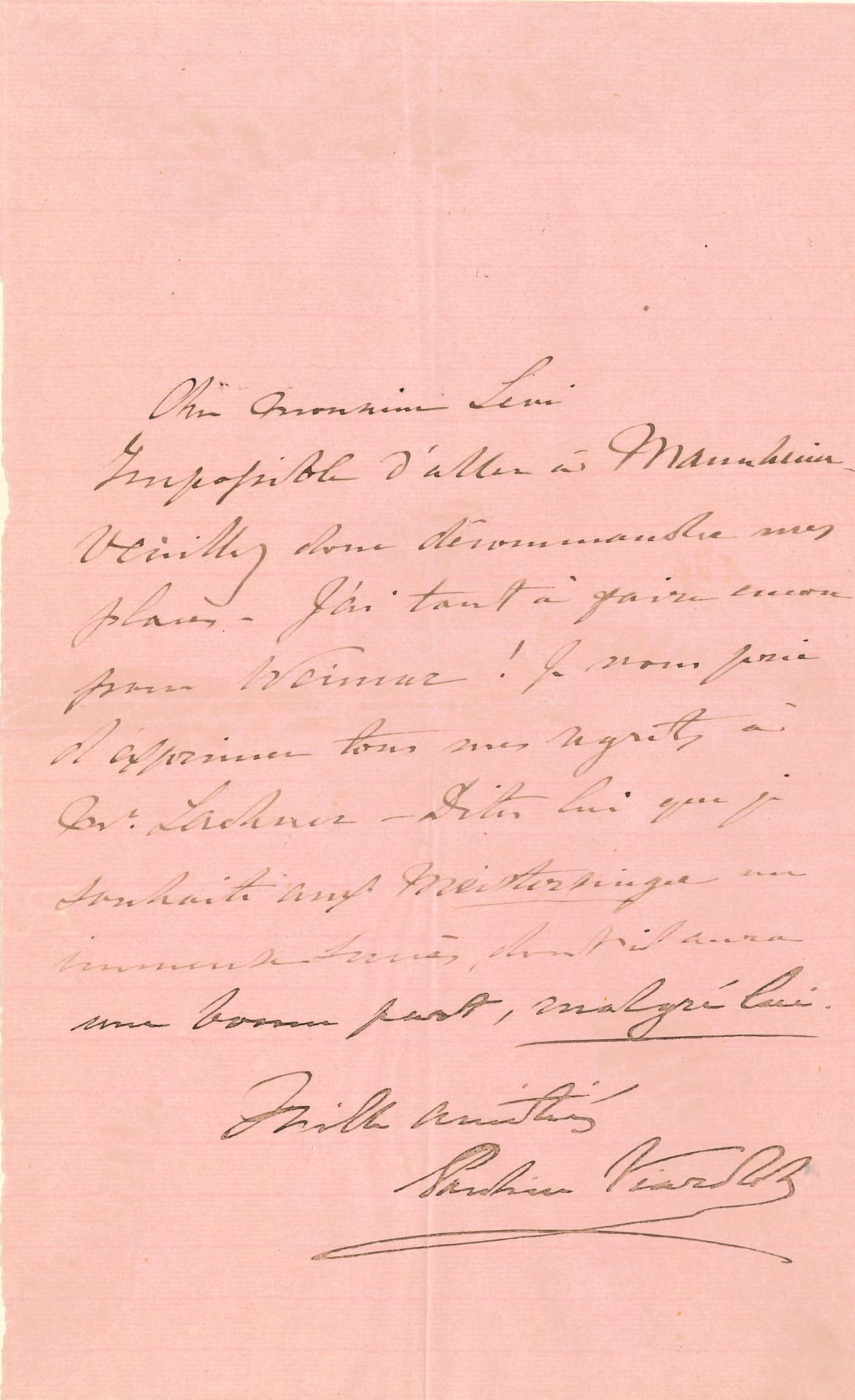 Pauline VIARDOT (1821-1910). L.A.S., à Monsieur Leni ; 1 page in-8, sur papier rose (montée sur carte).

… Elle ne peut aller à Mannheim et décommande ses places « J’ai tant de choses à faire encore pour Weimar ! » Elle souhaite à Lachner et « aux Meistersingers un immense succès »…
