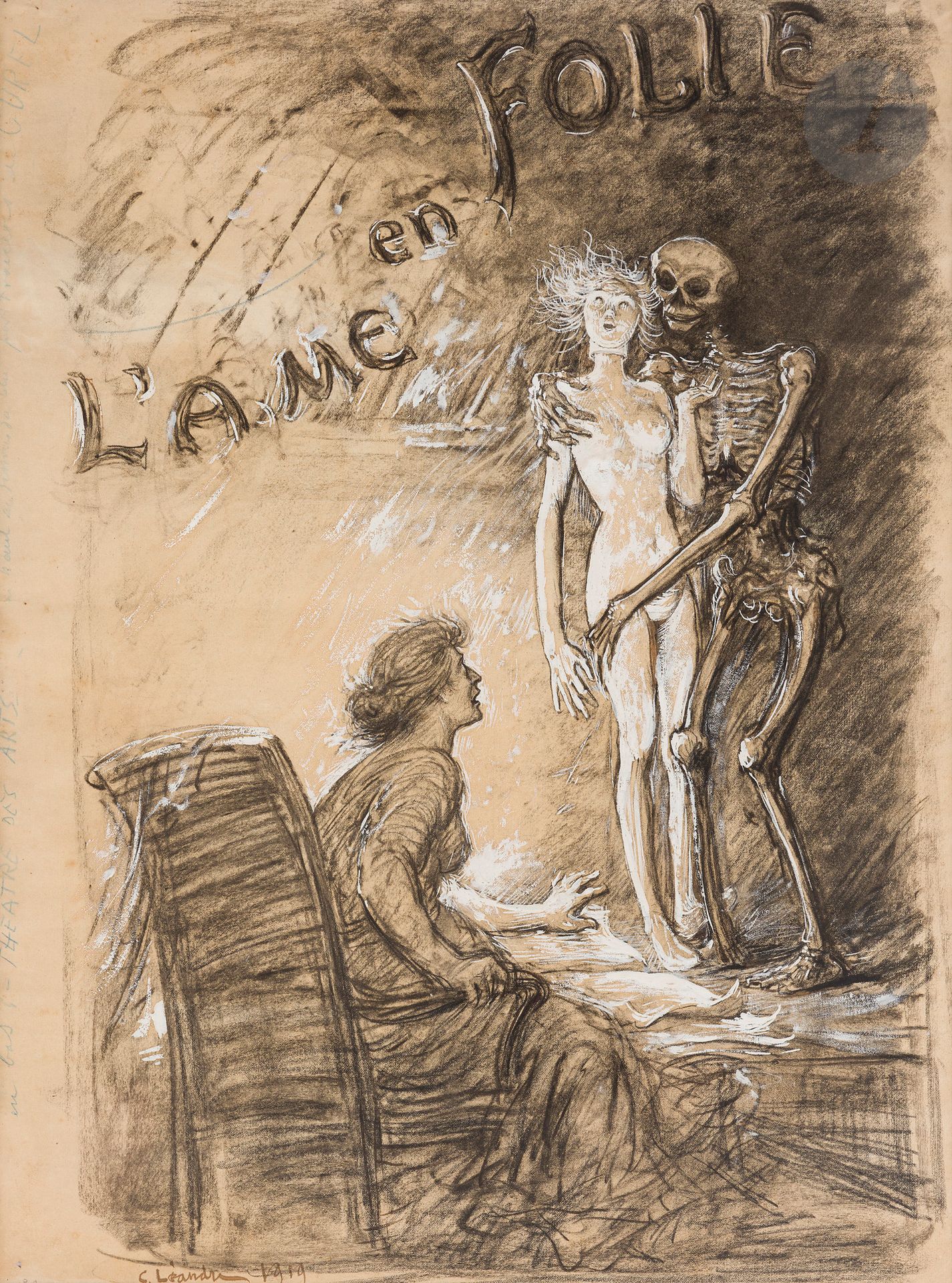 Charles LÉANDRE (1862-1934
)L'Âme en folie, 1919Charcoal
and white gouache highlights.
Signed and dated lower left.
Annotated on the left edge in blue pencil: "En bas - Théâtre des Arts".
50.5 x 37.5 cmThis

work is a study for the poster of the Théâtre des Arts

.


The poster is attached.







