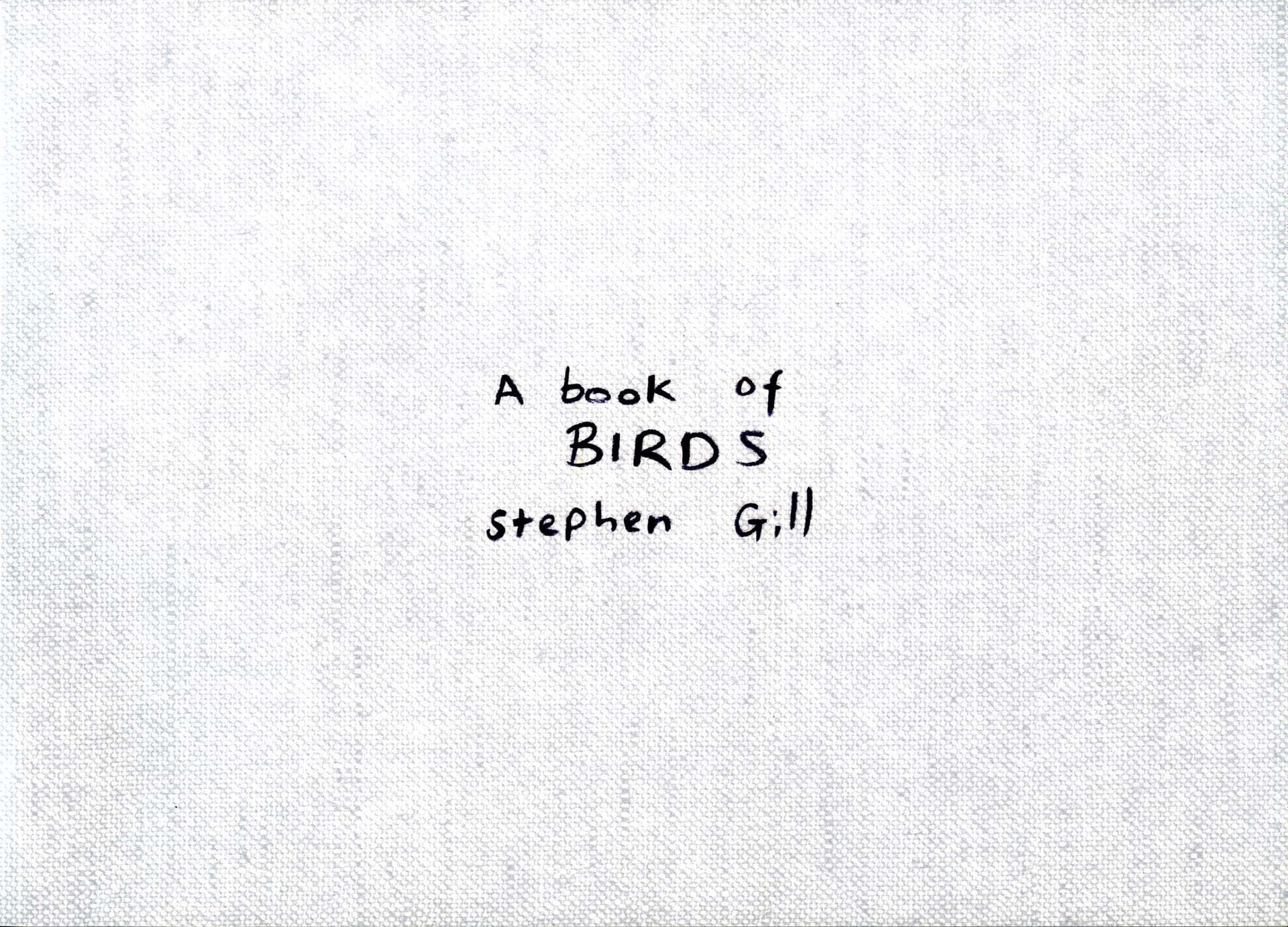 GILL, Stephen (né en 1950) [Signed]

A book of birds.
Kanagawa, Super Labo, 2010.

In-8 oblong (18,5 x 25,5 cm). Édition originale en tirage limité à 500 exemplaires exceptionnellement signée par Stephen Gill en page de titre. 32 pp, 14 photographies en couleurs pleine page. Édition brochée avec couverture souple.