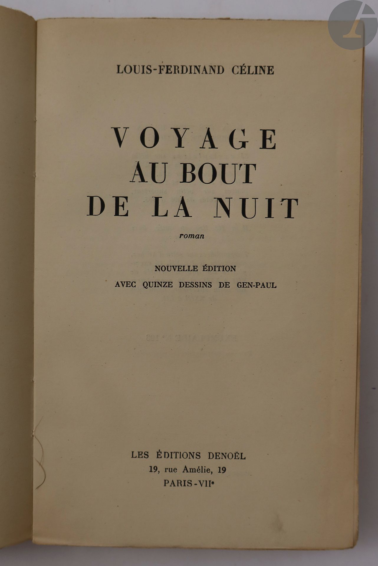 *CÉLINE (Louis-Ferdinand).
Voyage au bout de la nuit. Roman. 
Paris : Denoël, [1942]. — In-8, broché.
Première édition illustrée, ornée de 15 compositions en noir à pleine page de GEN-PAUL.

Un des 270 exemplaires numérotés sur alfa, celui-ci spécialement imprimé pour Evrard Bourlon de Rouvre.

Exemplaire très bien conservé malgré une légère trace de pliure au premier plat de couverture.