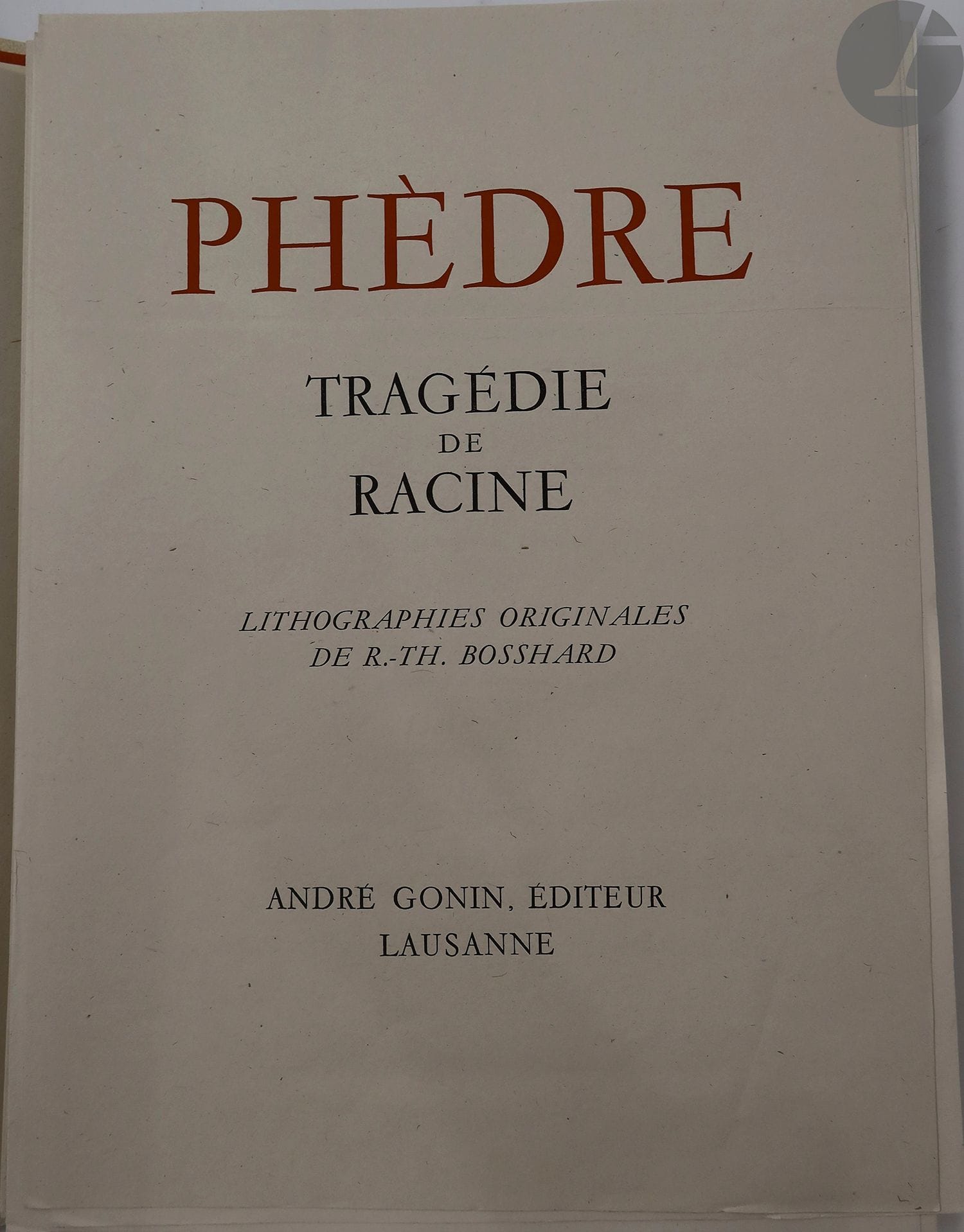 *RACINE (Jean) - BOSSHARD (Rodolphe-Théophile).
Phèdre.
Lausanne : André Gonin, [1943]. — In-folio, en feuilles, couverture rempliée, chemise et étui de l'éditeur.
Édition tirée à 215 exemplaires, illustrée de 25 lithographies originales en noir, dont une répétée au début de chaque acte et 11 à pleine page, du peintre et dessinateur suisse Rodolphe-Théophile BOSSHARD (1889-1960).

UN DES 26 PREMIERS EXEMPLAIRES SUR CHINE, celui-ci, spécialement imprimé pour Monsieur et Madame René Junod, faisant partie des 20 sur ce papier contenant une suite des illustrations sur japon impérial. Tous les exemplaires sont signés par l'éditeur et l'artiste à la justification.

Exemplaire très bien conservé.