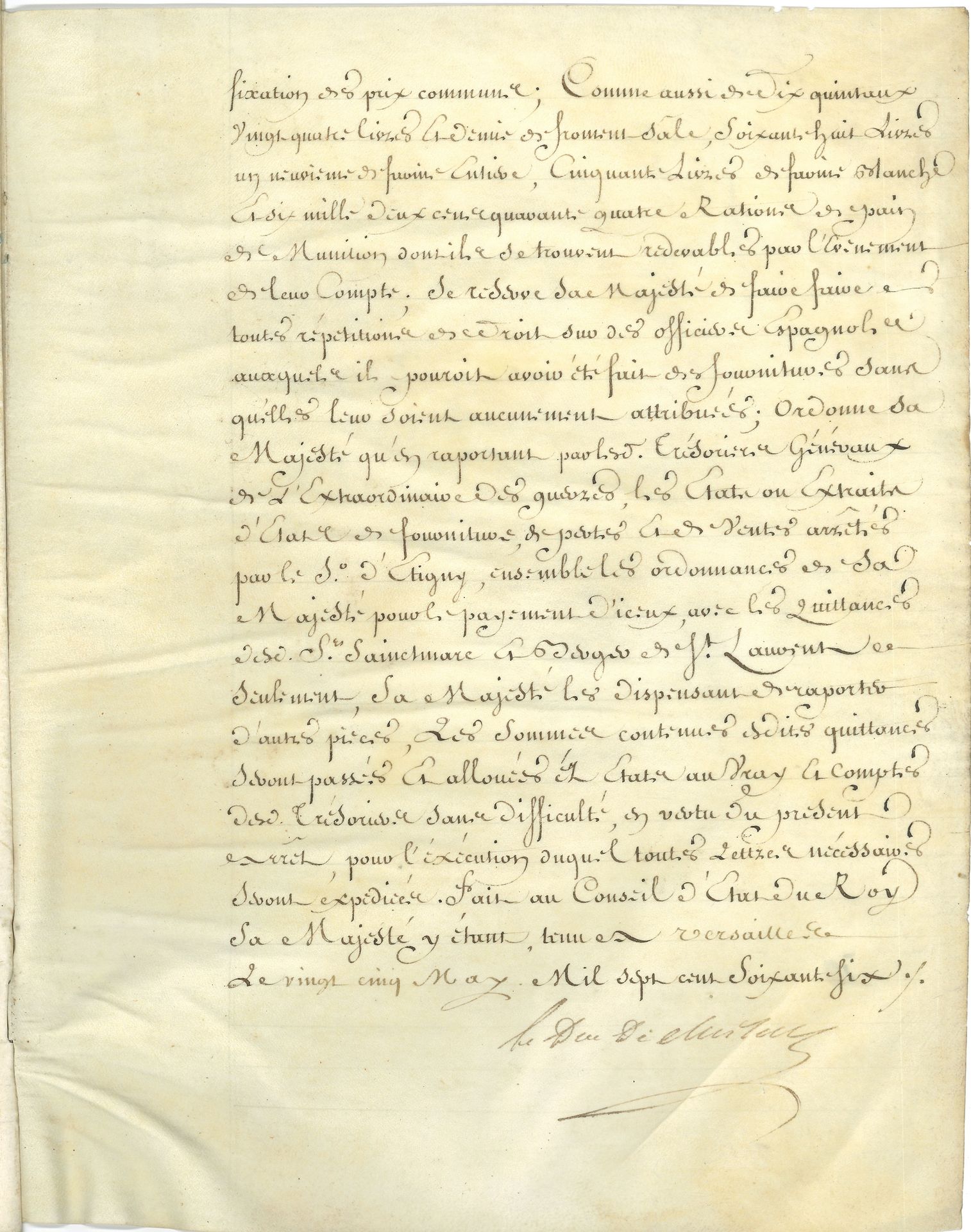 Étienne-François, duc de CHOISEUL (1719-1785) ministre des Affaires étrangères. P.S., Versailles 25 mai 1776 ; 13 pages in-fol. sur vélin en cahier (1er f. détaché).

Extrait des registres du Conseil d’État du Roi, exposant l’exécution de la charge attribuée par le ministre de la Guerre en 1762 aux sieurs Alexis-Louis Sainctmarc, Jean-Baptiste Boyer de Saint-Laurent, et trois autres munitionnaires des provinces méridionales, d’agir en régisseurs auprès de ses troupes auxiliaires en Espagne, devant se porter sur le Portugal avec l’armée de Sa Majesté Catholique : opérations de ravitaillement au camp sous Bayonne et jusqu’à Valladolid, en pain de munition ; moyens « extraordinaires et dispendieux » mis en œuvre pour obtenir des blés des habitants ; nécessité de licencier des employés superflus ; soumission des comptes, etc.