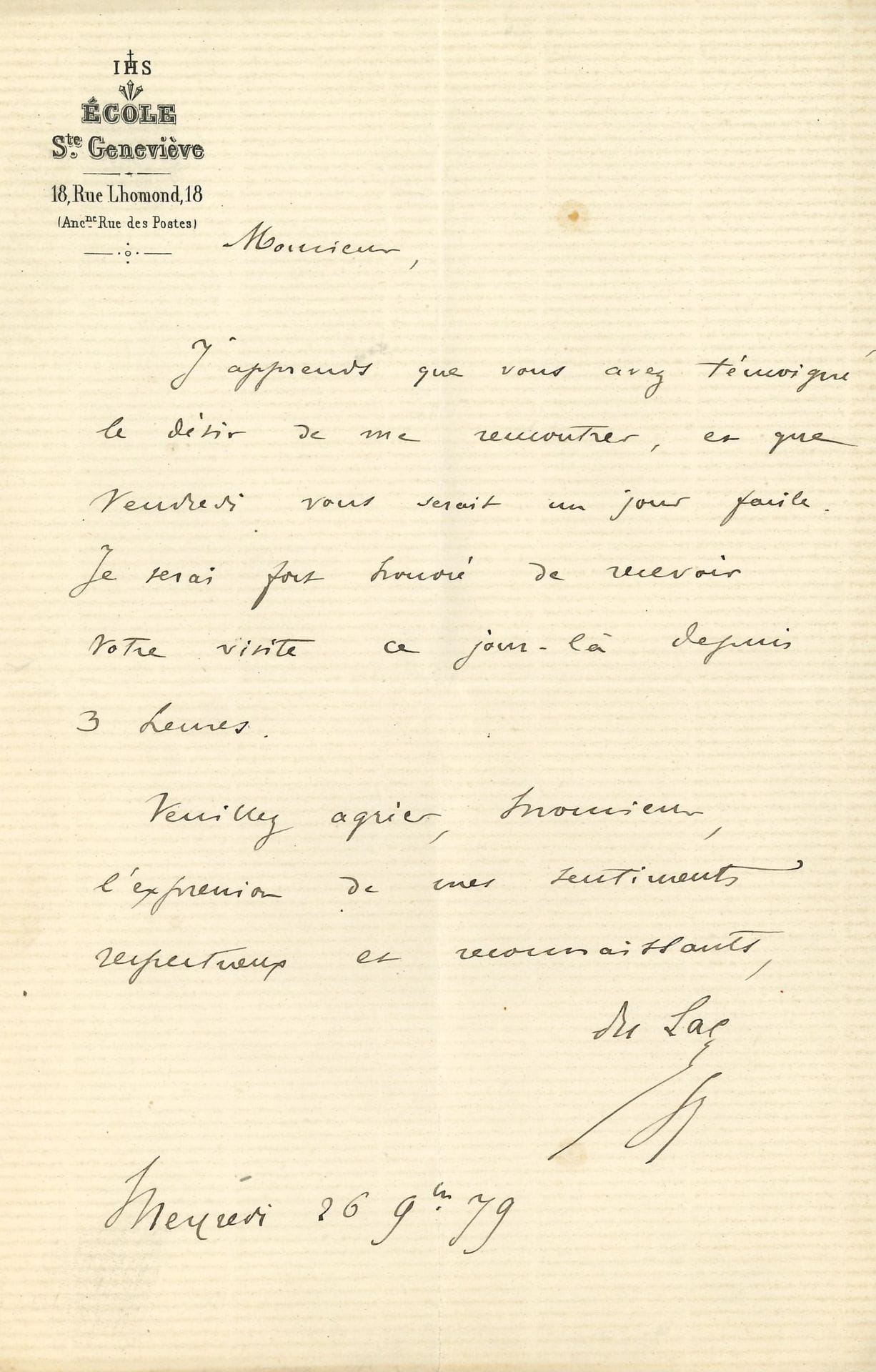 Stanislas DU LAC (1835-1909) Jésuite, fondateur de l’Action catholique de la jeunesse française. 4 L.A.S., Paris 1879, [à Léonce Détroyat] ; 5 pages et demie in-8, en-têtes École Ste Geneviève.

14 juillet. Le journal de son correspondant « ne peut continuer à servir efficacement notre cause qu’autant que l’alliance à laquelle vous ne vous refusez pas reste inconnue »… Il lui adresse deux brochures à signaler à ses lecteurs… Novembre-décembre, 3 lettres au sujet d’une rencontre à l’École Monge.
