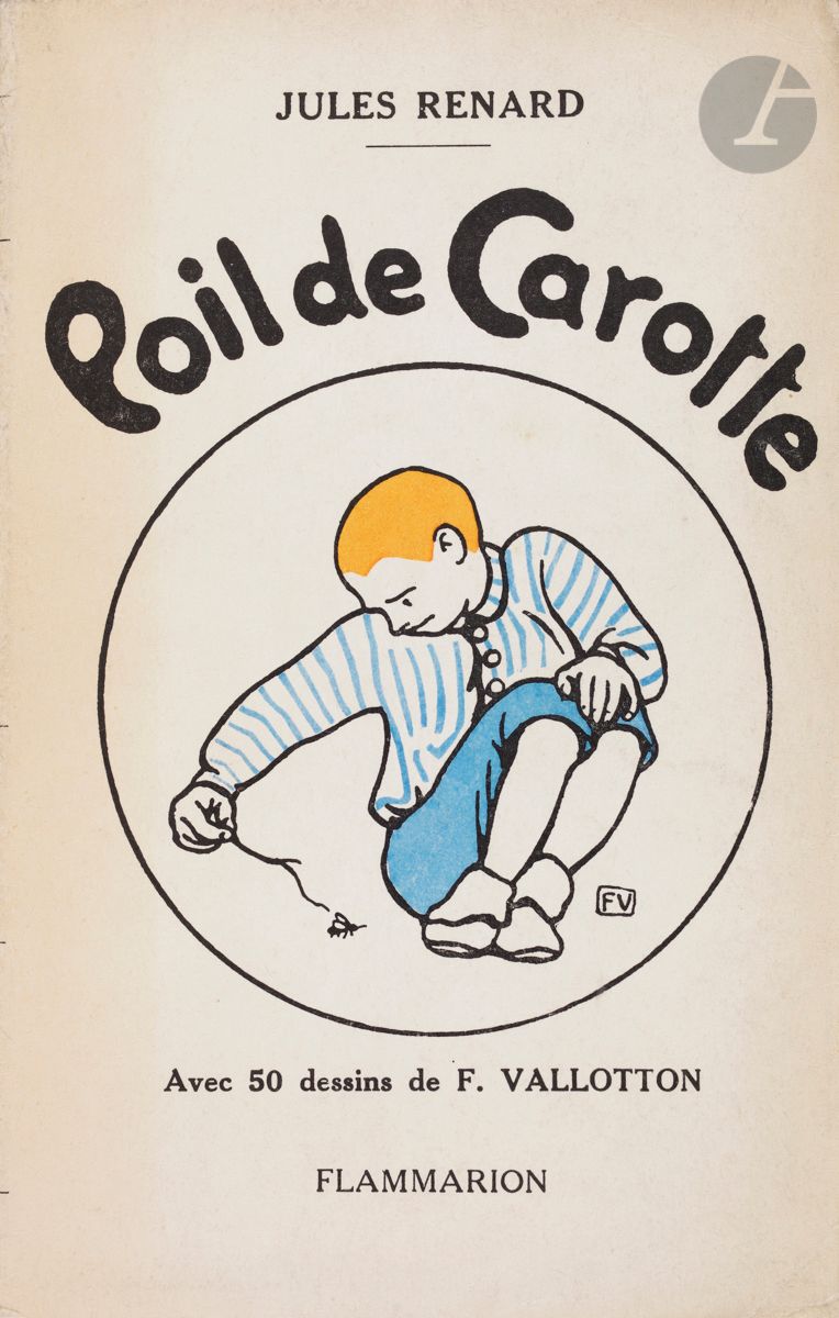 *FÉLIX VALLOTTON (1865-1925) - Renard (Jules).
Poil de Carotte. Paris, Flammarion, 1939. Un vol. in-12 [120 x 185] broché, illustré de reproductions (gillotages) de dessins de Vallotton en tête de chaque chapitre et d’un sujet en couleurs sur la couverture. 


Tous les lots de cette vente sont soumis à 5,5 % de frais additionnels au titre de la taxe à l’importation temporaire.
En cas de réexportation en dehors de l’Union Européenne, ces frais pourront faire l’objet d’un remboursement à l’acquéreur.