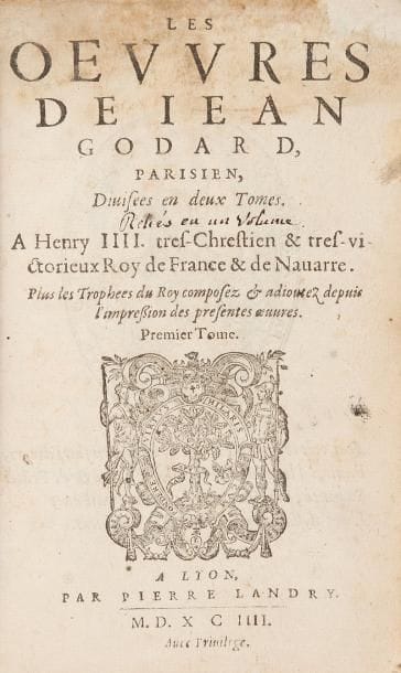 GODARD (Jean)
Les Oeuvres. Lyon: Pierre Landry, 1594. 2 tomes en un volume in-8, (8 ff.), 315 pp., (2 ff. dern. bl.); 405 pp. mal ch. 369, (10 ff.); 35 pp. - Veau marbré, dos lisse orné, tranches rouges (reliure du XVIIIe siècle). Première et unique édition collective dédiée à Henri IV, des oeuvres du poète et écrivain Jean Godard (1564-1630), réunissant plus de 500 pièces. Les Amours de Flore et les Trophées du Roy Henry IV sont en seconde ou troisième édition, le reste est inédit dont les Amours de Lucresse. On trouve dans le second tome la tragédie La Franciade, suivie de la comédie Les déguisés, deux pièces qui n'auraient jamais été représentées. Un portrait d'Henri IV est situé en tête de chacun des tomes. Exemplaire bien complet des Trophées de Henry quatriesme figurant en toute fin de volume avec une pagination particulière. Charnières restaurées. Exemplaire court de marges, réparation en haut du premier feuillet. Trace de mouillure sur le haut des feuillets
