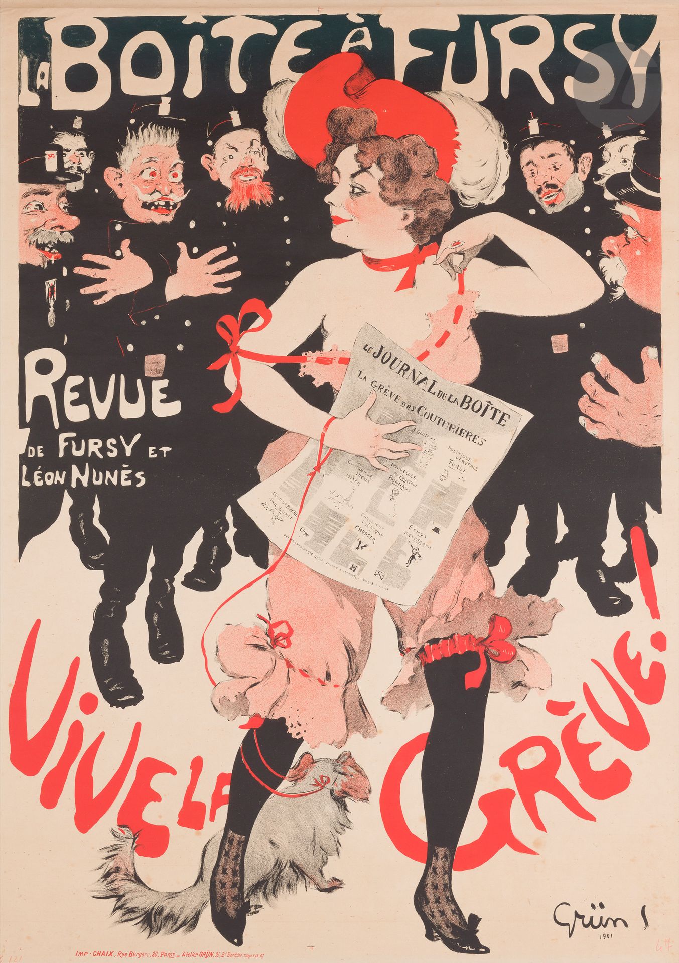 Jules Alexandre GRÜN (1868-1934)
La Boîte à Fursy, vive la grève !, 1901
Chromolithographie. Non entoilée.
Imp. Chaix, 20 rue Bergère, Paris. Atelier Grün, 31 bd Berthier, Paris.
Signée et datée en bas à droite.
Rare. Très bon état. Marges contrecollées sur papier de couleur.
123 x 88,5 cm

Bibliographie :
Grün, p. 39.