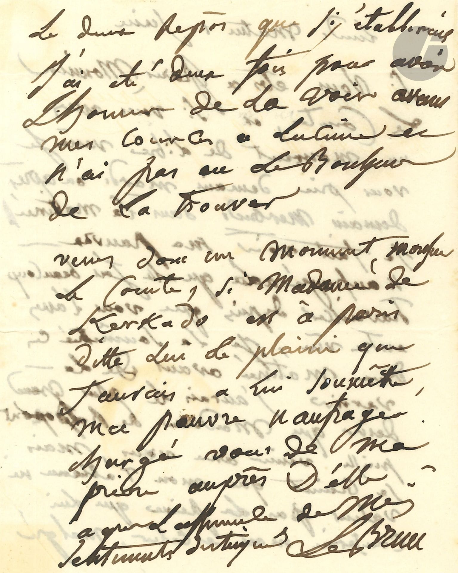 Louise-Élisabeth VIGÉE-LEBRUN (1755-1842), painter. L.A.S., June 1 [1829], to the Count of Radepont, peer of France; 2 pages in-12, address.

  She begs him to come to her studio: "I am showing my poor shipwrecked girl, on whom I have worked a lot since you saw her, I have submitted her these two mornings before varnishing her. I would have the greatest desire that Madame de Radepont could come with you, but I fear that my painting is not worth the trouble that my staircase would cause her in spite of the sweet rest that I would establish there [...] come therefore for a moment Mr. Count, if Madame de Kerkado is in Paris tell her the pleasure I would have to submit to her my poor shipwreck "...
   
A L.A.S. from his brother Étienne Vigée, August 18, 1818, to M. Laya at the Académie Française : " Your friend is saved, my dear Laya. Today is the second day of his mental resurrection and I hasten to announce it to you.