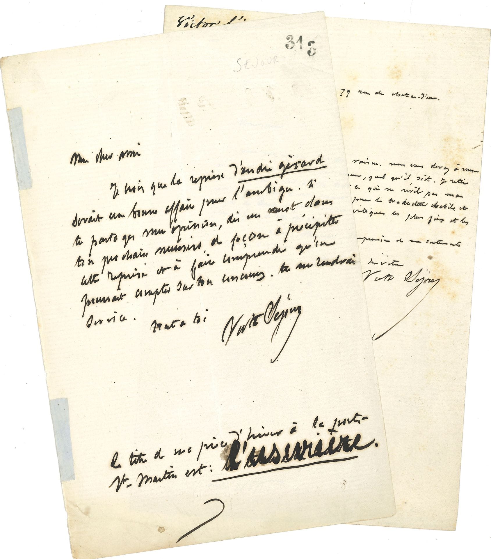 Victor SÉJOUR (1817-1874). 2 L.A.S., n.d. and 1855; 1 page in-8.

 April 11, 1855. Curious letter, in which he agrees out of respect to withdraw his letter, "that is to say, anything that does not show my deep sympathy and respect for the skilful and profound translator of the Dante and for one of the finest and most elegant plots of this period"... - [1860?]. "I believe that the revival of André Gérard would be a good deal for the Ambigu. If you share my opinion, say a word in your next issue in order to precipitate this revival [...] you would be doing me a favor". He adds that "The title of my winter play at the Porte Saint-Martin is: L'Usurière"... 
   
Two L.A.S. by E. Panckoucke to the Countess of Beauregard, and Ch. Monginot to his dear Gruyer (watercolor of a bird on the back).
