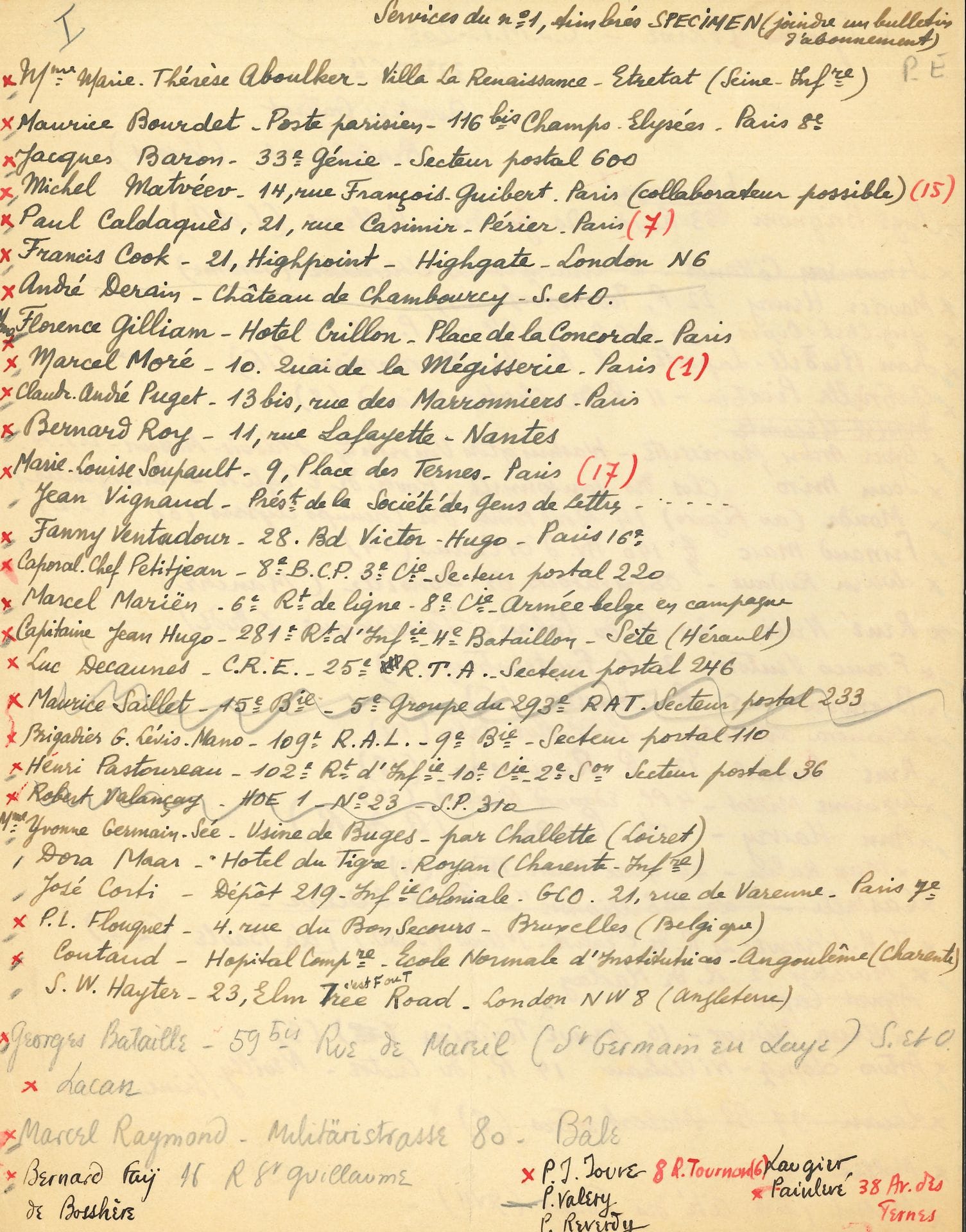 Paul ELUARD (1895-1952) poet. Manuscripts partly autograph (and partly in the hand of Georges Hugnet), ; 8 pages in-4, in black or red ink and pencil.

  Lists of names and addresses for a press service: "Services of the n°1, stamped SPECIMEN (join a subscription form)". We note the names of André Derain, Jean Hugo, Pierre Seghers, José Corti, Georges Bataille, Lacan, P.J. Jouve, Valéry, Reverdy, Joan Miro, Rose Adler, Alberto Magnelli, Dora Maar, Albert Béguin, Francis Poulenc, Octavio Paz, etc. 
   
2 pages and a half typed in-4, with other addresses, are attached.
