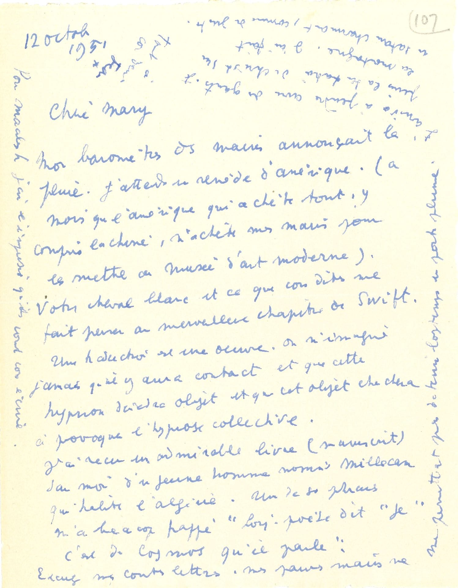 Jean COCTEAU. L.A.S. « Jean », 12 octobre 1951, à Mary Hoeck ; 1 page petit in-4.

   À sa traductrice anglaise. « Mon baromètre des mains annonçait la pluie. J’attends un remède d’Amérique (à moins que l’Amérique, qui achète tout, y compris la Chine, n’achète mes mains pour les mettre au Musée d’art moderne ». Ce qu’elle dit de son cheval blanc lui rappelle un chapitre de Swift… « Une traduction est une œuvre. On n’imagine pas qu’il y aura contact et que cette hypnose deviendra objet et que cet objet cherchera à provoquer l’hypnose collective »… Il a reçu d’un jeune homme appelé Millecam, d’Algérie, un manuscrit sur lui qu’il juge admirable, dont une phrase l’a frappé… Il prie d’excuser ses courtes lettres : « Mes pauvres mains ne me permettent pas de tenir longtemps le porte-plume. J’arrive à peindre avec des gants. Je peins la tentation du Christ sur la montagne. J’ai fait un Satan charmant, comme de juste »…

