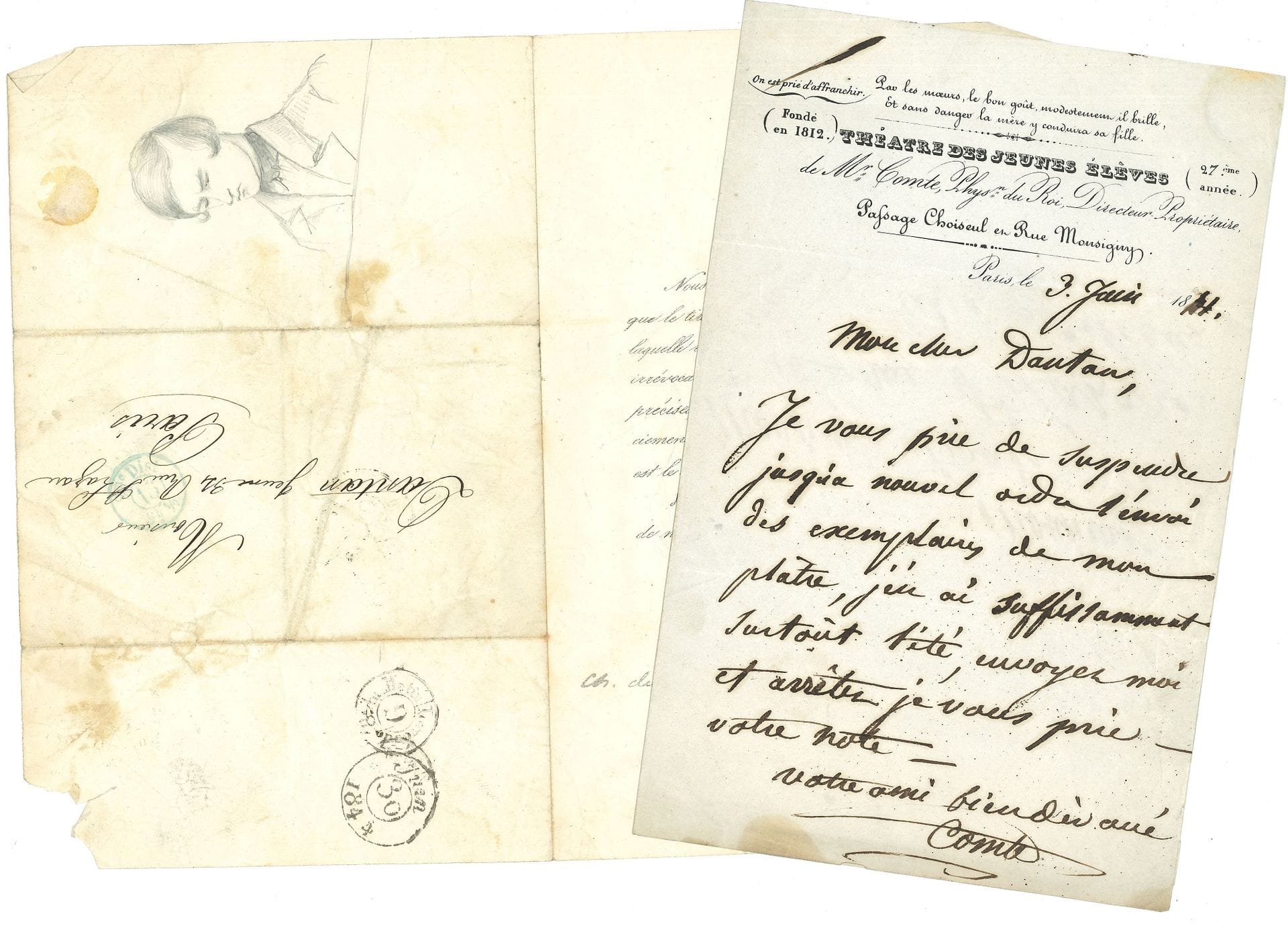 [Jean-Pierre DANTAN, dit DANTAN Jeune (1800-1869)]. 20 L.A.S., 1834-1861 et s.d., à lui adressées.

   Bel ensemble de lettres adressées au sculpteur au sujet de ses bustes-charges, par quelques-uns des modèles.
   Eustache Bérat (2, plus 2 lettres à Mme Dantan), Prince de Béthune, Bouffé, Prosper Bressant, Castil-Blaze, Louis Comte (à en-tête de son Théâtre des Jeunes Élèves), Alexandre Dumas fils, Félix Duvert, Félix Feuillet de Conches, Eugène Guinot, Louis Leménil, Neuville, Jules Nicolet, Auguste Panseron, Alexis Pérignon, Rébard des Variétés, Auguste Romieu, Louis-Désiré Véron, Auguste Vestris.
   Plus un poème A Monsieur Dantan Jeune ; 2 portraits dessinés à la mine de plomb, et une circulaire signée par le comte de Fernig pour la loterie du Mont Carmel (1844) sur laquelle Dantan a dessiné 3 portraits à la mine de plomb ; et 2 lithographies.

