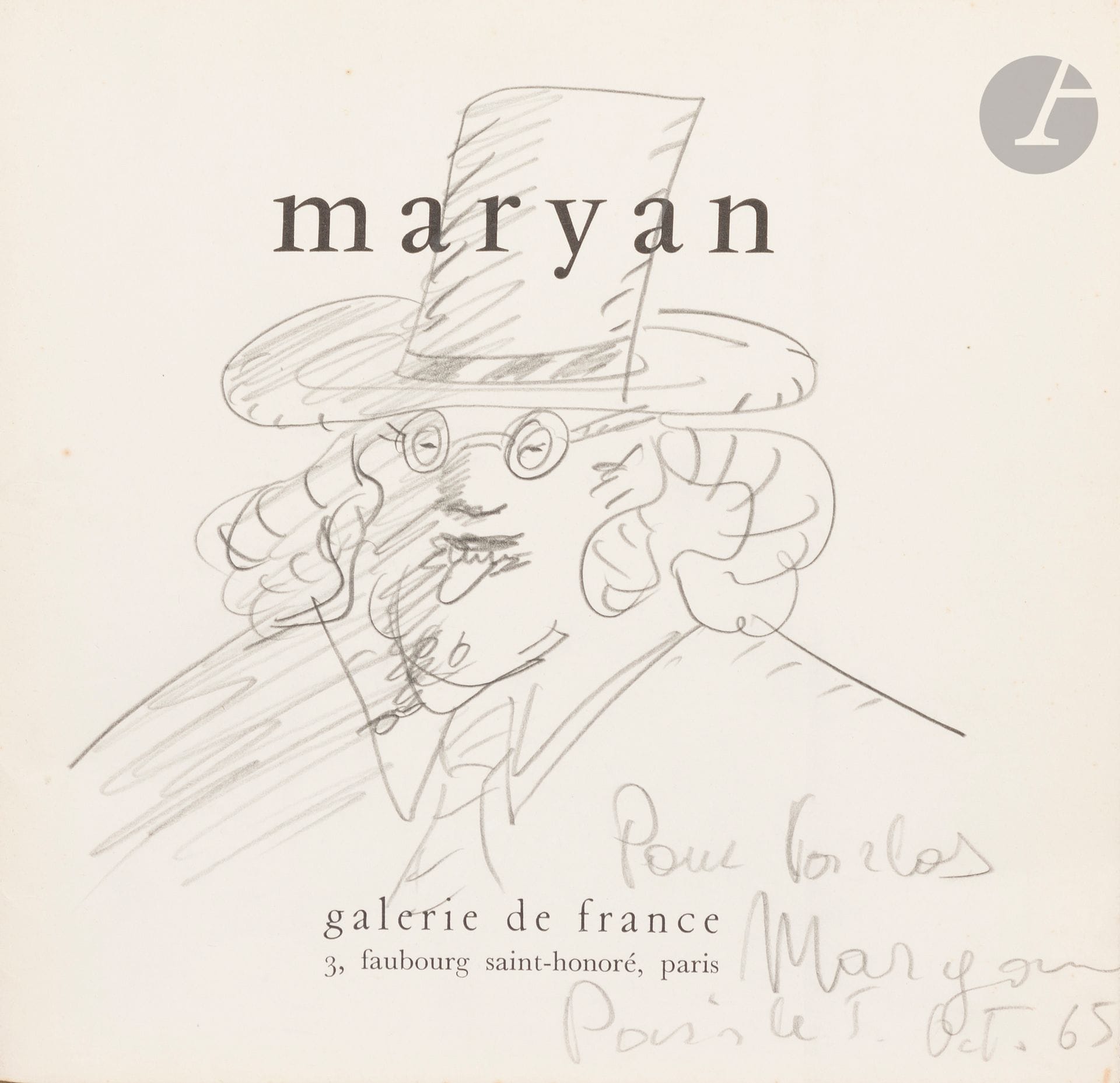 Pinchas Burstein aka Mary MARYAN [Polish] (1927-1977
)Man with a Hat,
1965Pencil on page of the Maryan album for the exhibition at the Galerie de France from October 1 to November 13, 1965.
Signed, dated, located and dedicated "For Carlos" lower right.
20 x20 cm



