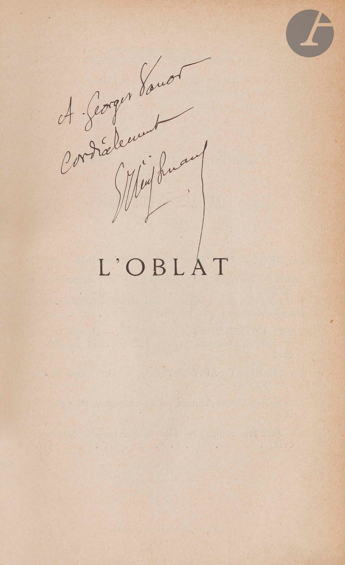 HUYSMANS (Joris-Karl).
The Oblate.
Paris : P.-V. Stock, 1903. - In-18, 180 x 117 : (3 ff.), 448 pp., (1 f.), printed cover. Dark green half-chagrin, spine ribbed and decorated, untrimmed, first cover preserved (period binding). 

First edition.

Copy on edition paper, enriched with an autograph sending signed by the author on the false title, addressed to the poet and playwright Georges Vanor (1865-1906):

To Georges Vanor // Cordially // JKHuysmansGood

copy in contemporary binding.

Spine faded. Bends and important tears but not missing on four leaves (pp. 223-230). Only the first of the two covers has been preserved by the binder. Without the publisher's catalog at the end.












