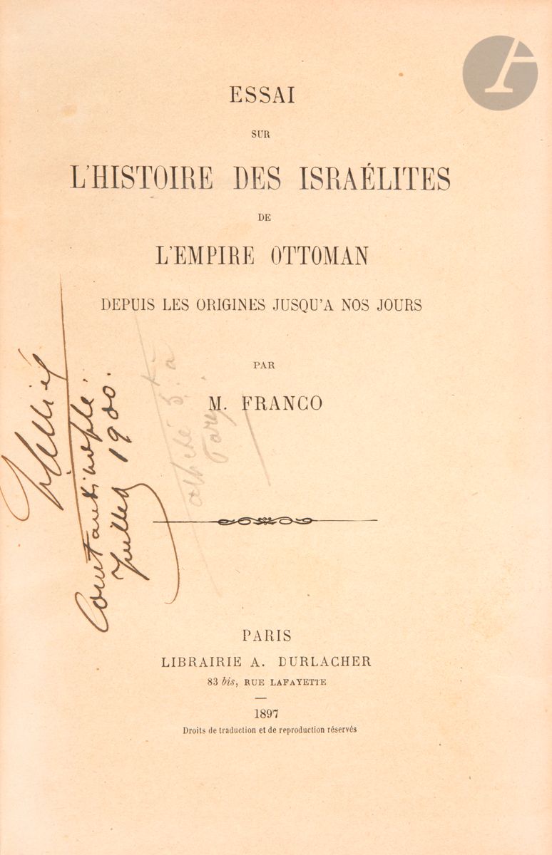 M. FRANCO 
Essai sur l’histoire de L’Empire Ottoman, depuis les origines jusqu’à nos jours.
Paris, 1897. Ouvrage in-4, demi-veau grenat, dos à 5 nerfs. Reliure légèrement frottée avec petits manques d’épiderme. Papier légèrement roussi.



Mots clés :
judaïca, juif, juive, hébreux, rabbins, jewish, torah, hebrew, hebraica, judaisme, synagogue, sionisme, pessah, pessach, haggada, haggadah, hagada, hagadah, passover, menora, menorah, hannuka, hannuca, hannoucca, hanouccah, torah, juden, israélite, Israël, antisemitism, antisémitisme, dreyfus, meguila, sepharade, sefarad, ketouba