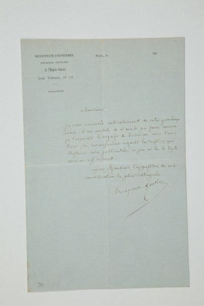 Théophile GAUTIER (1811-1872)
L.A.S., Paris 186-; demi-page in-8 à en-tête du Moniteur universel. «Je vous remercie cordialement de votre gracieux envoi. Il me console de n'avoir pu faire comme je l'espérais le voyage de Besançon avec l'ami Berr. J'ai curieusement regardé les dessins qui illustrent votre publication et j'en ai lu le texte avec un vif intérêt»