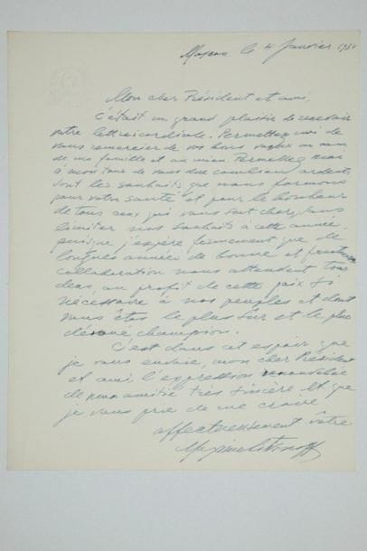 Maxime LITVINOFF (1876-1951)
Homme politique et diplomate soviétique, Commissaire du Peuple aux Affaires étrangères. L.A.S., Moscou 4 janvier 1934, au Président Édouard Herriot; 1 page in-4 aux armes soviétiques. Réponse à ses voeux: «j'espère fermement que de longues années de bonne et fructueuse collaboration nous attendent tous deux, au profit de cette paix si nécessaire à nos peuples et dont vous êtes le plus sûr et le plus dévoué champion»