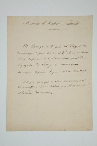 NATURALISTES
3 L.A.S. Adolphe Brongniart (à Pingard, en-tête Muséum d'Histoire naturelle, pour préparer le voyage de M. Lewy en Amérique), Jean-Louis Poiret (1812, à Agasse, demandant la partie botanique de l'Encyclopédie), Jean Senebier (au banquier Leconte, Genève 1799)